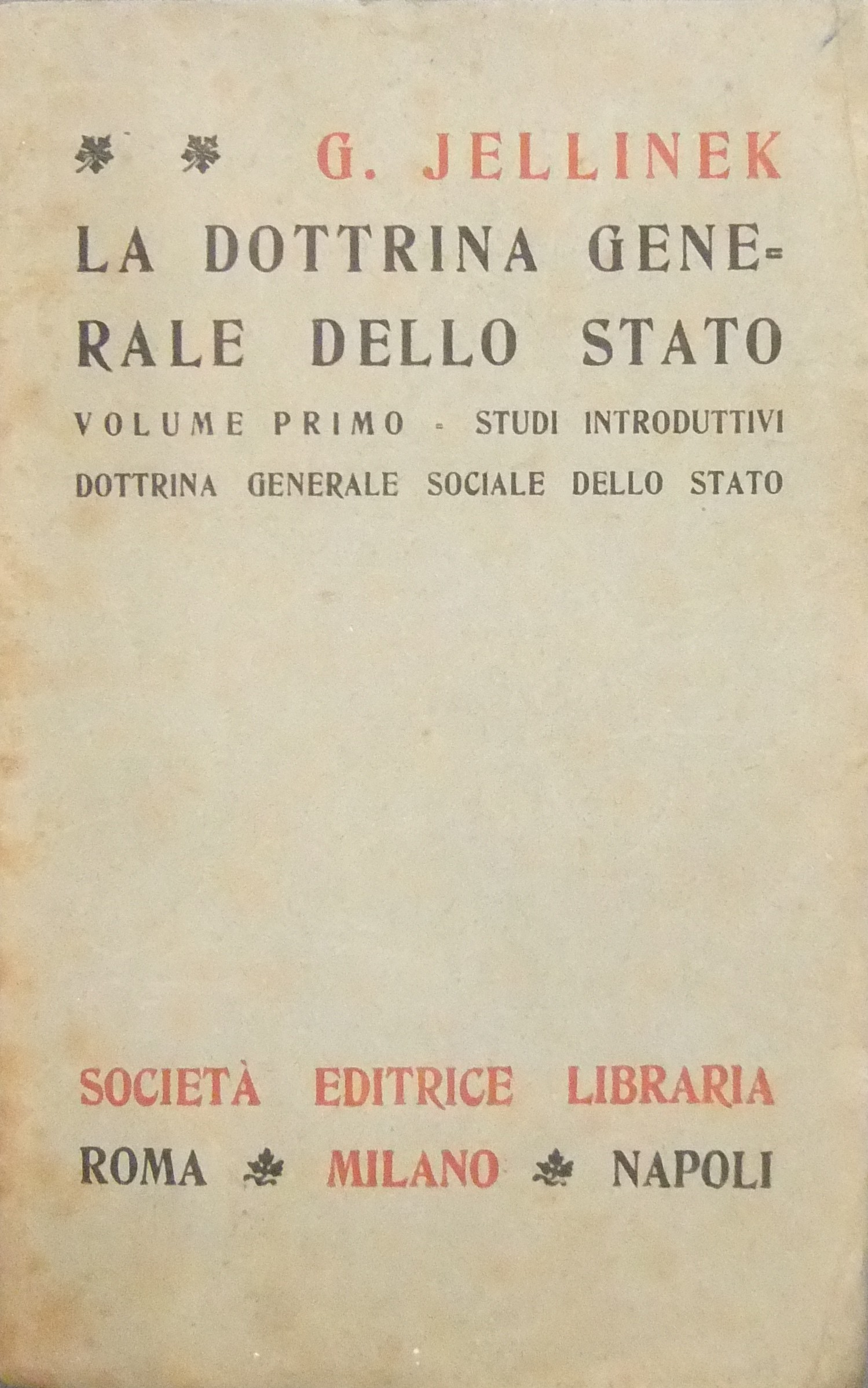 La dottrina generale dello Stato.