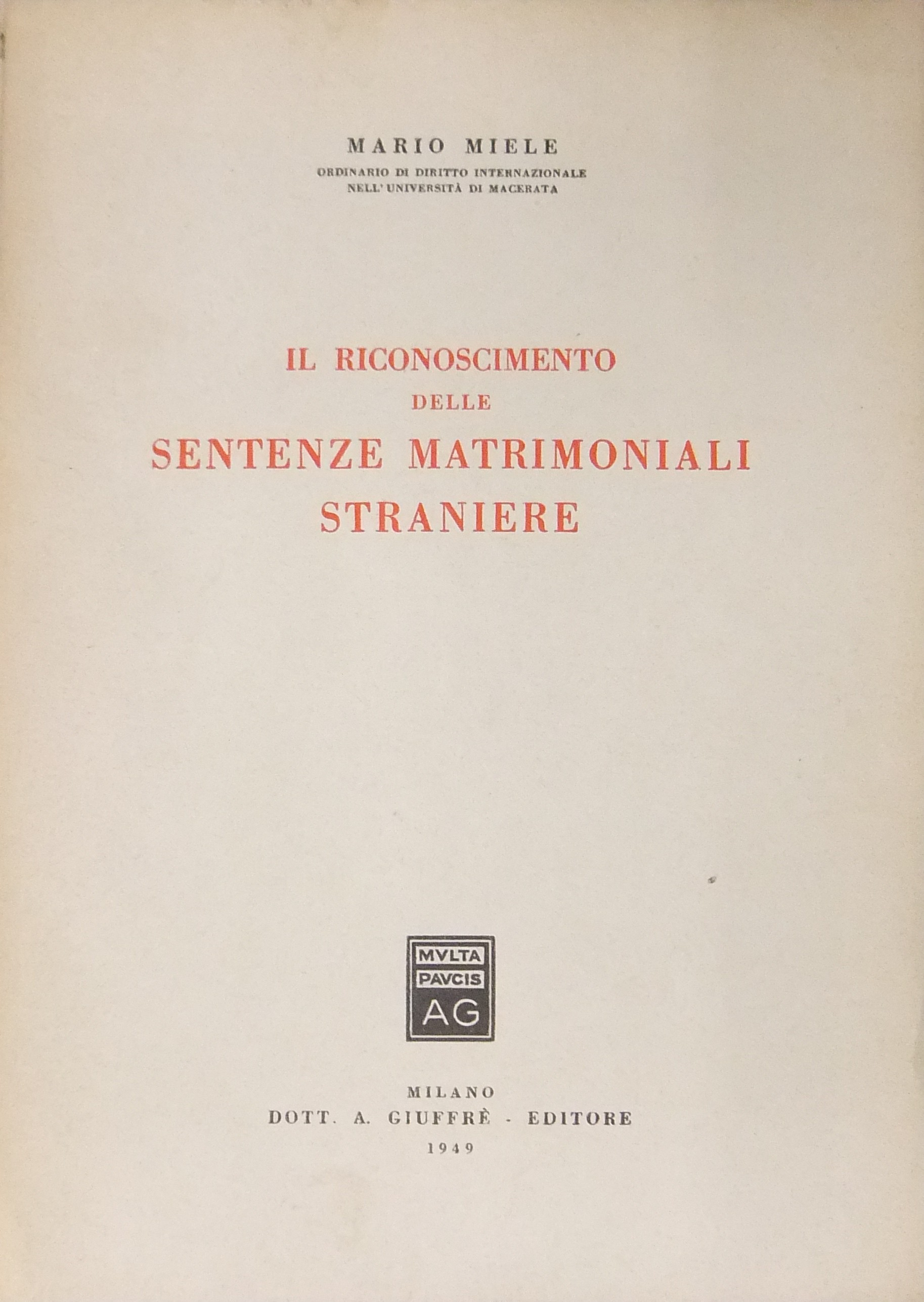 Il riconoscimento delle sentenze matrimoniali stra