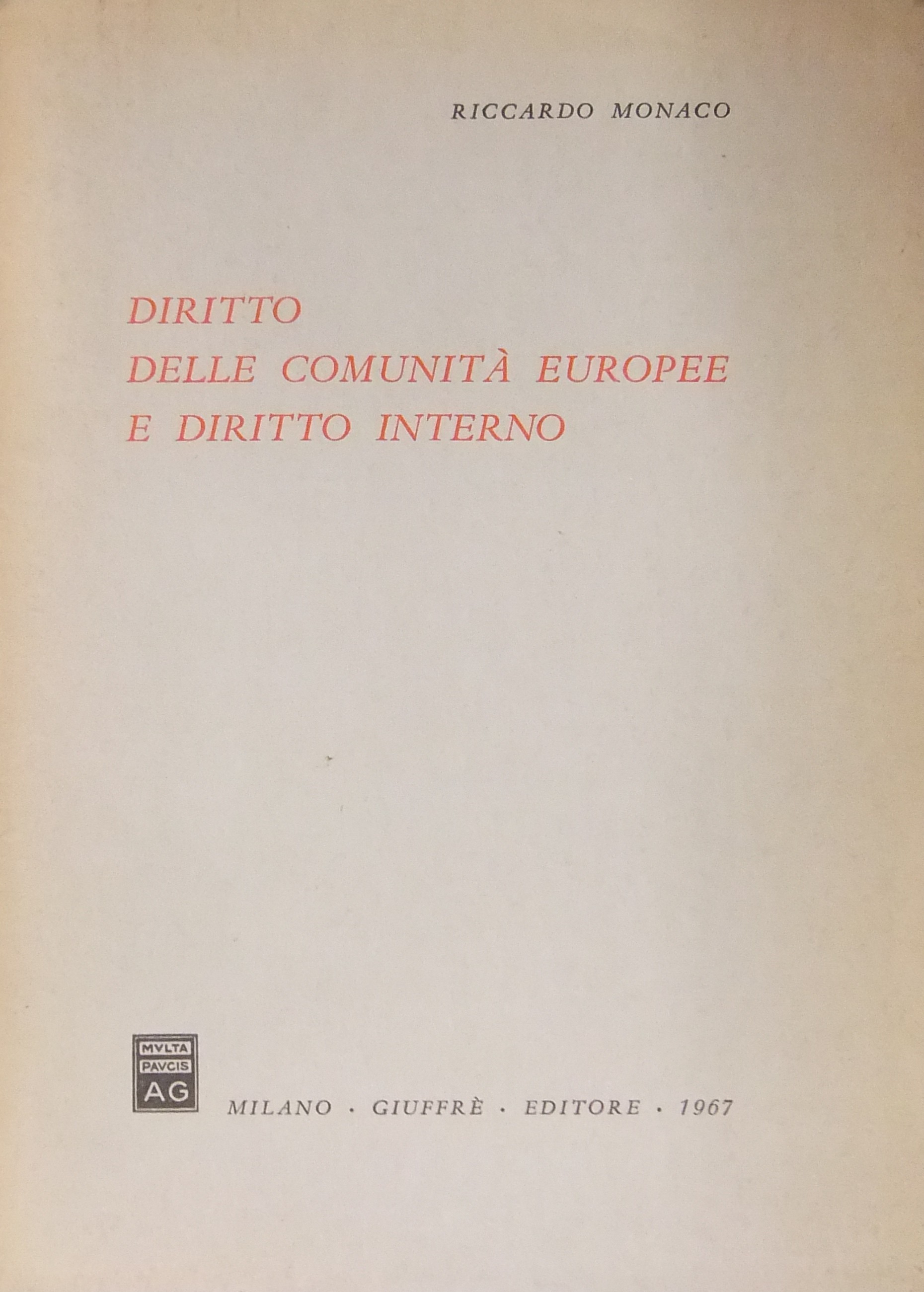 Diritto delle comunità europee e diritto interno