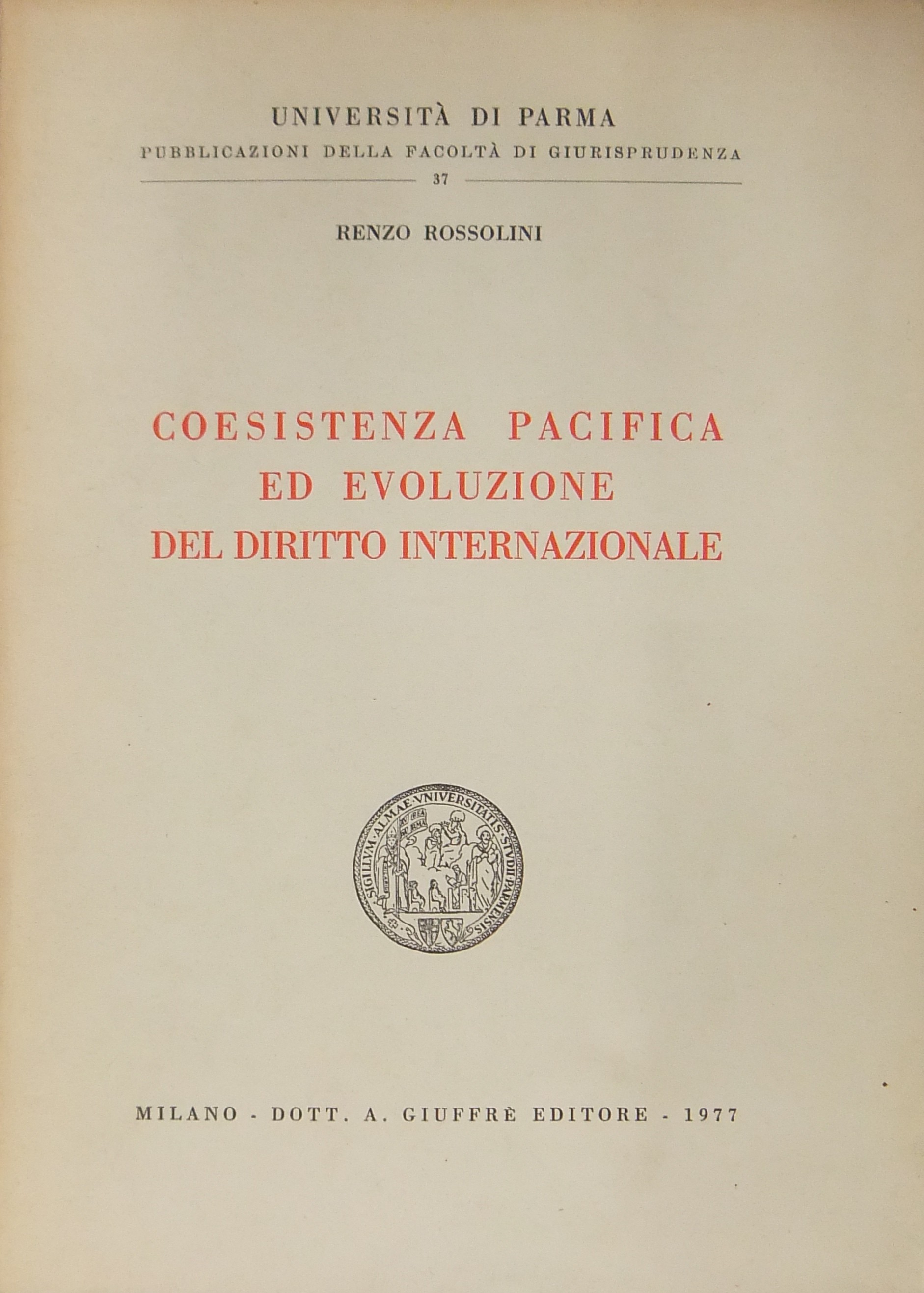 Coesistenza pacifica ed evoluzione del diritto internazionale