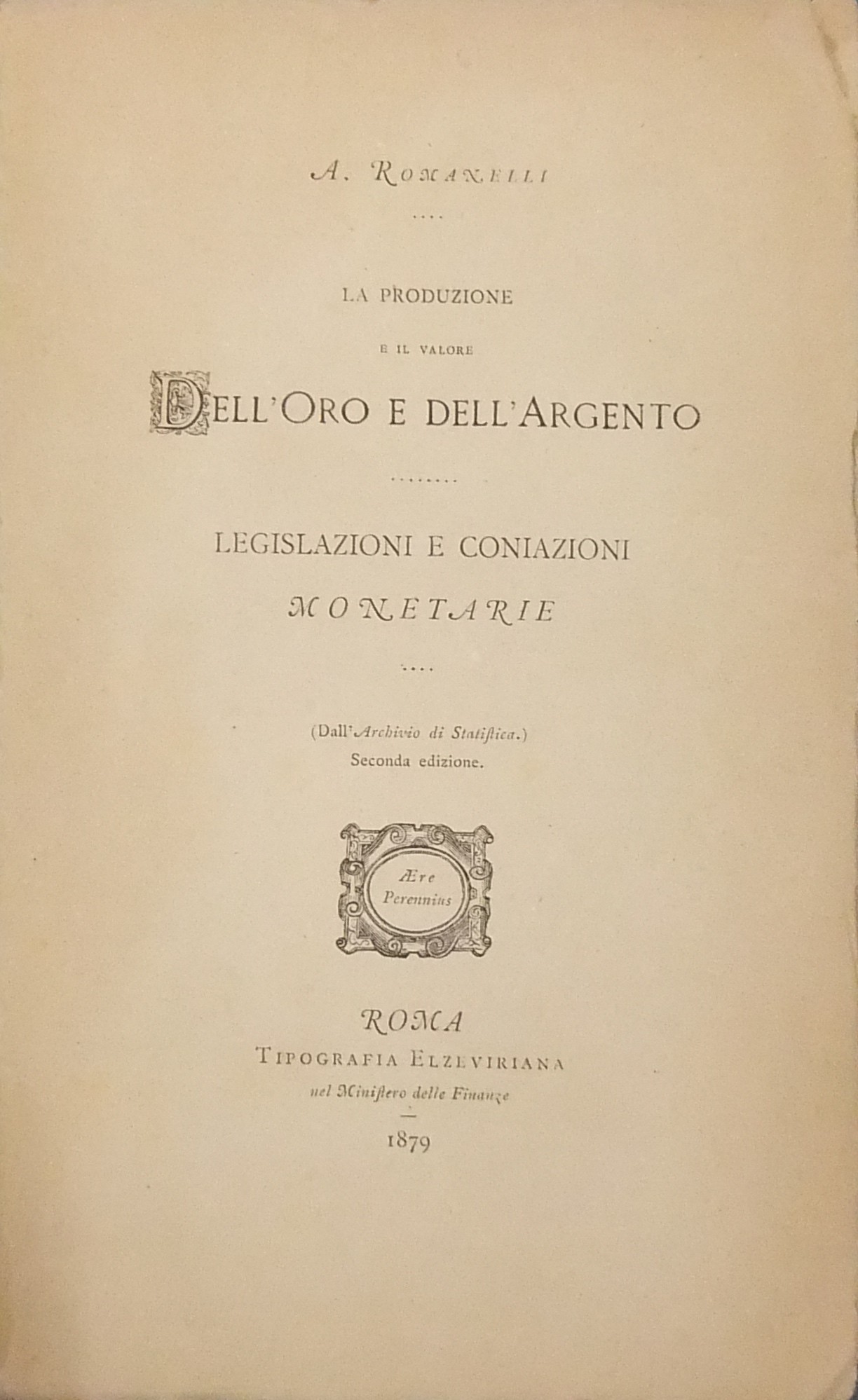 La produzione e il valore dell'oro e dell'argento.
