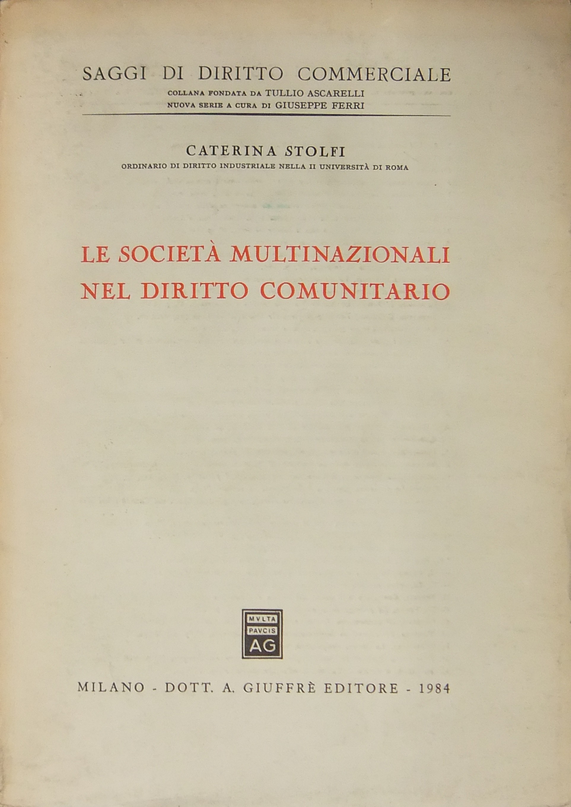 Le società multinazionali nel diritto comunitario