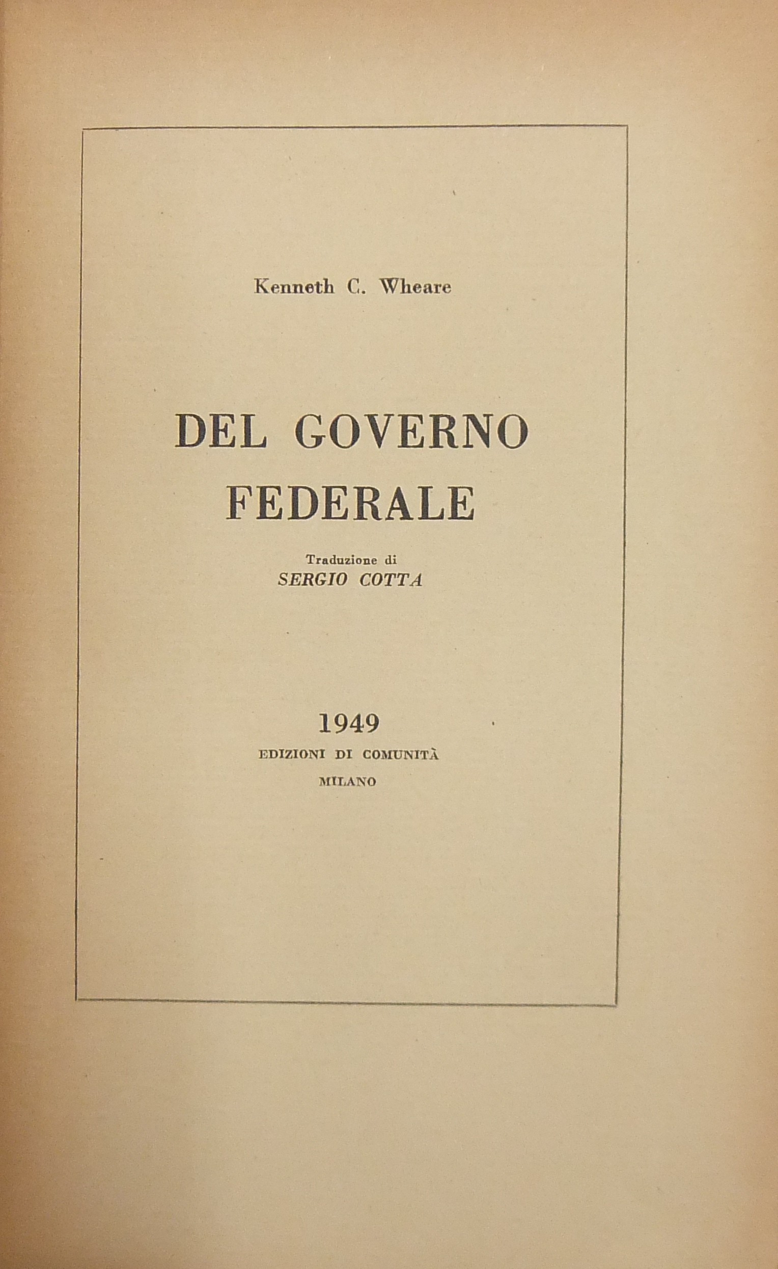 Del governo federale. Traduzione di Sergio Cotta