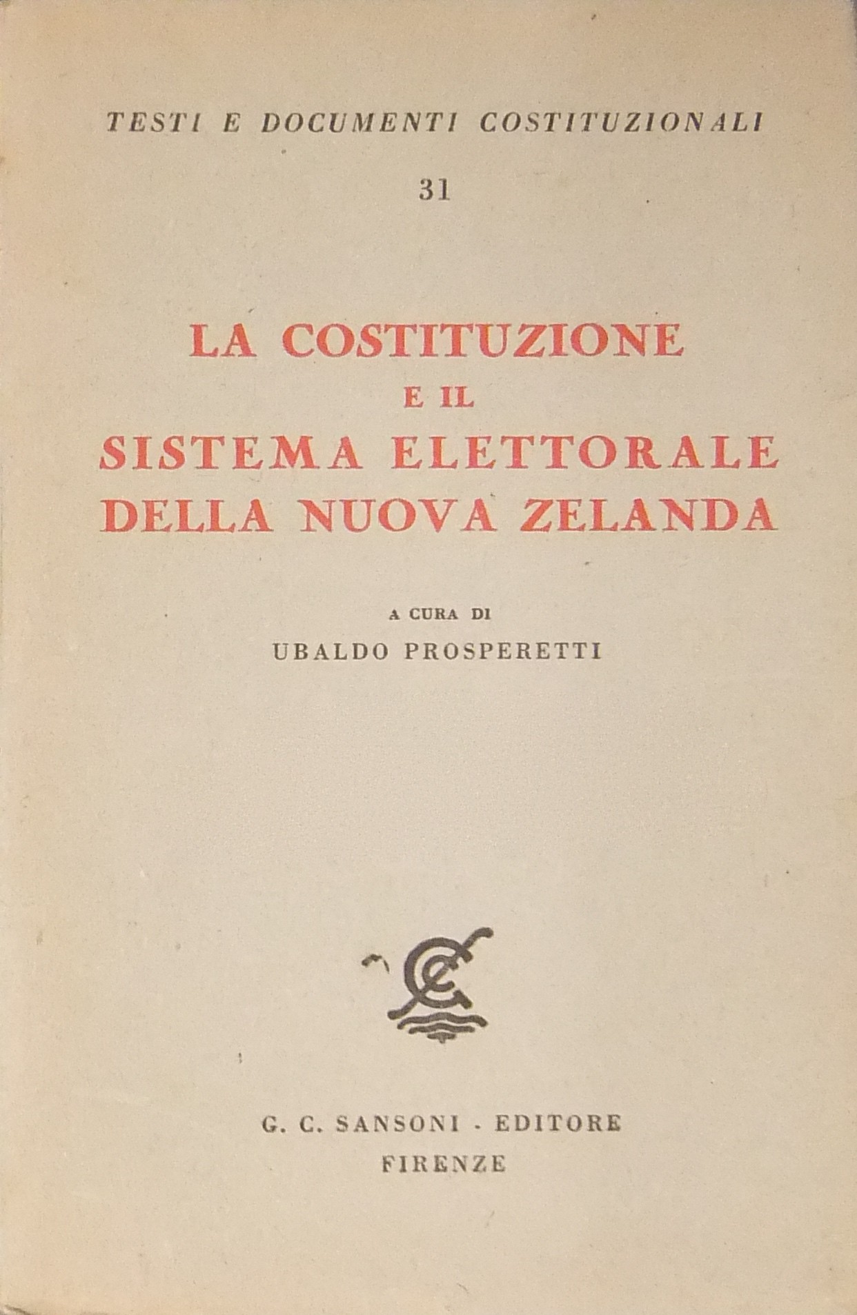 La Costituzione e il sistema elettorale della Nuova Zelanda