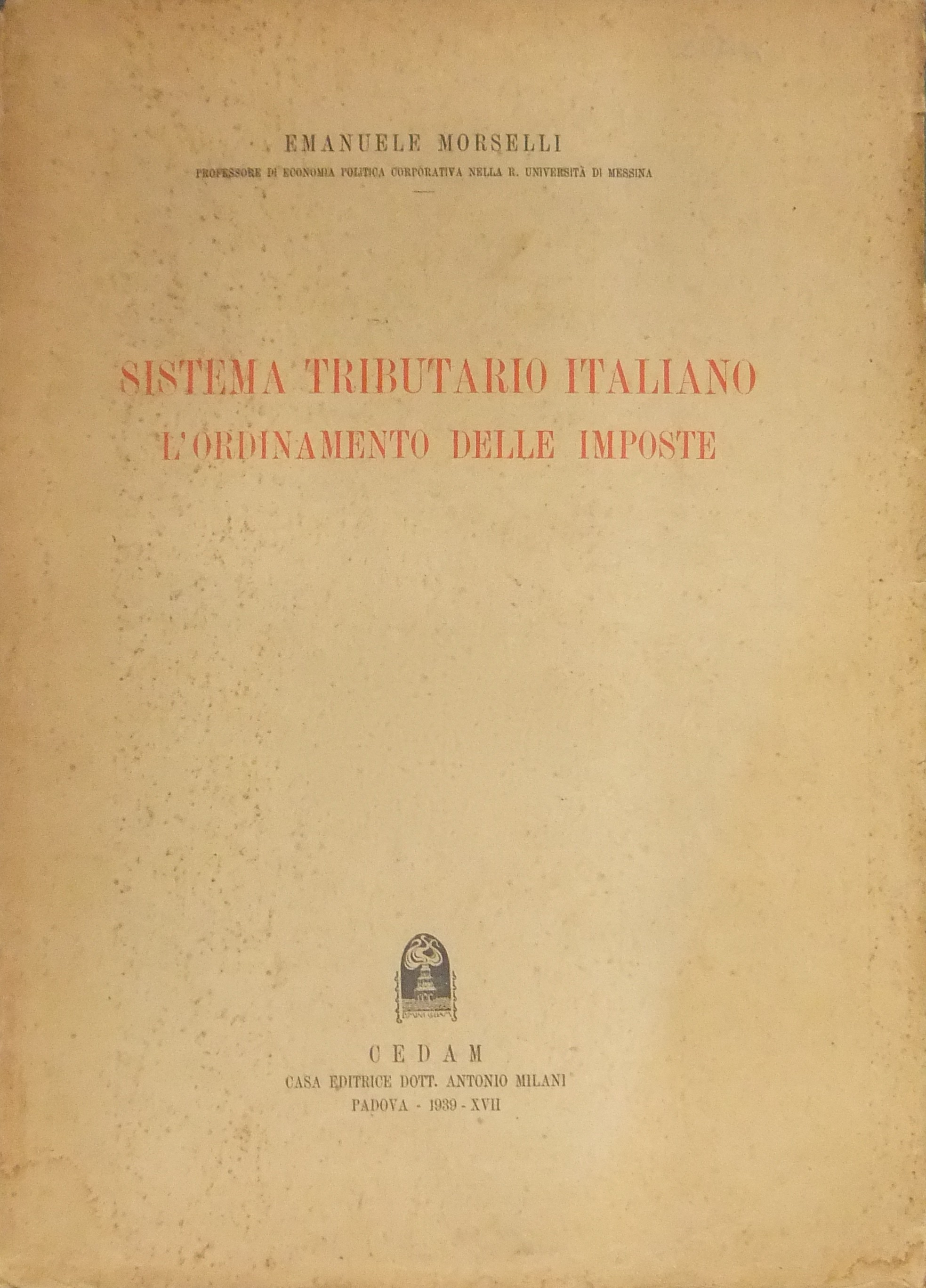 Sistema tributario italiano. L'ordinamento delle i