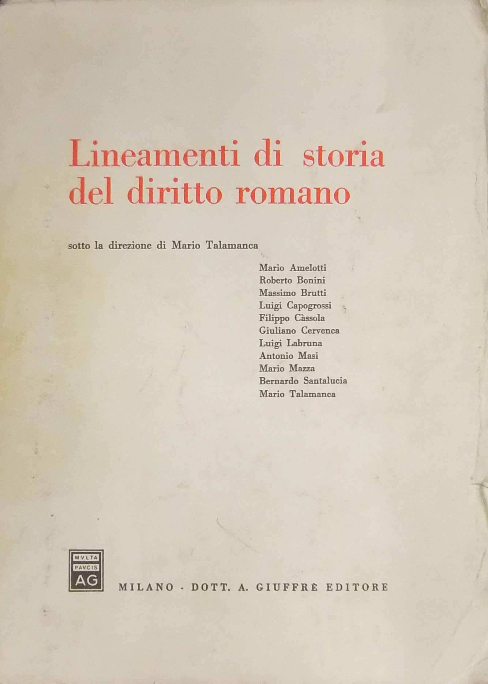 Lineamenti di storia del diritto romano.