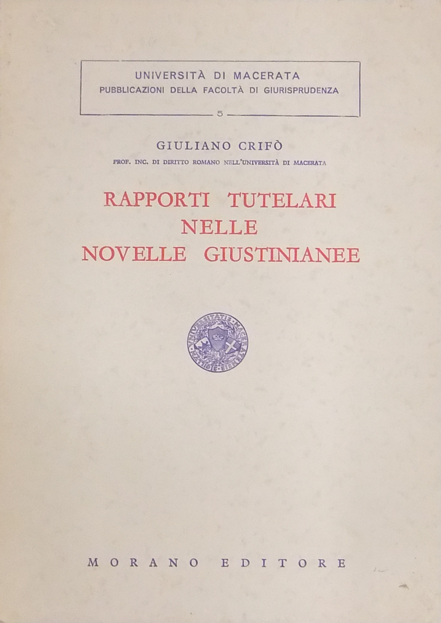 Rapporti tutelari nelle Novelle Giustinianee