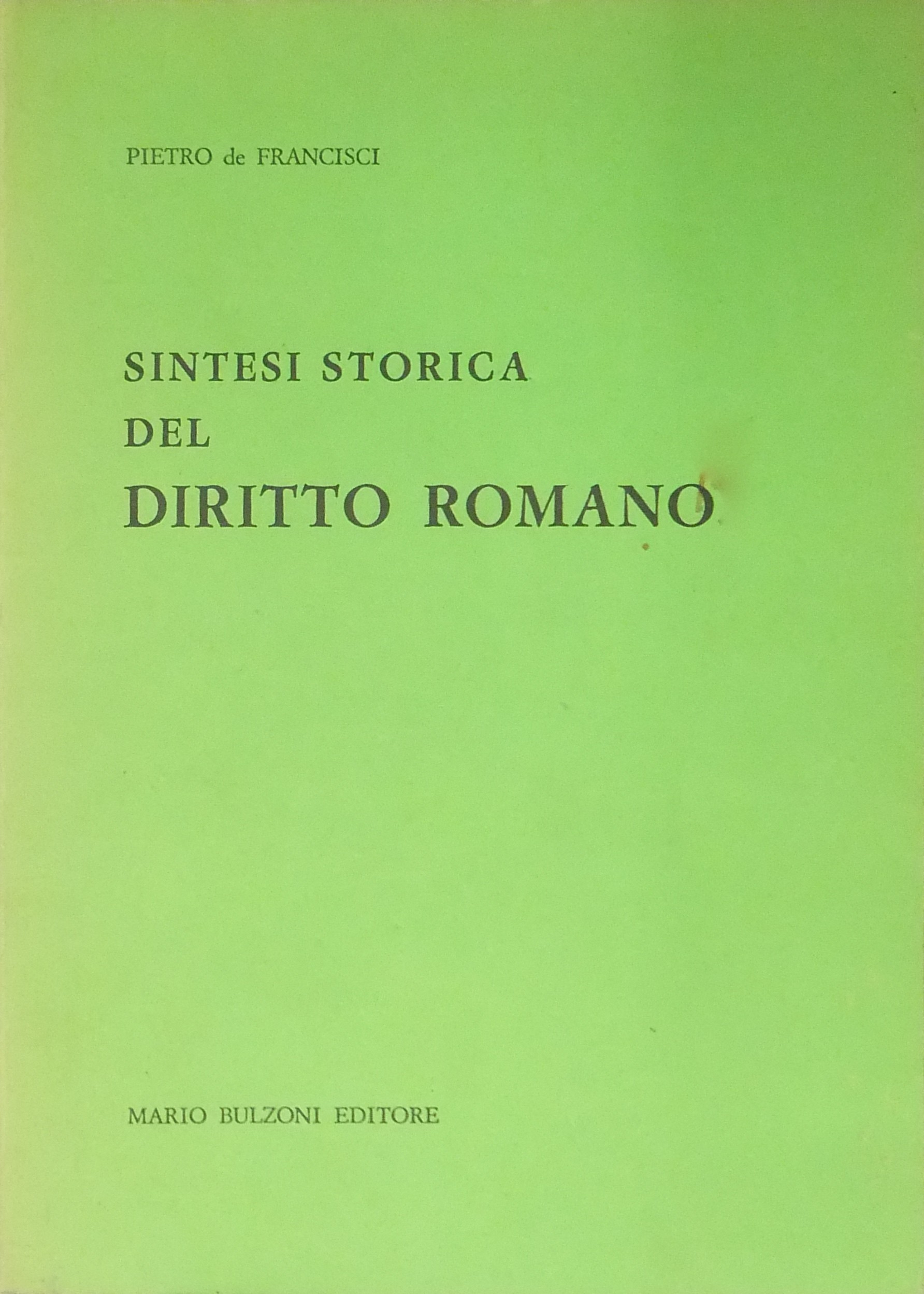 Sintesi storica del Diritto Romano