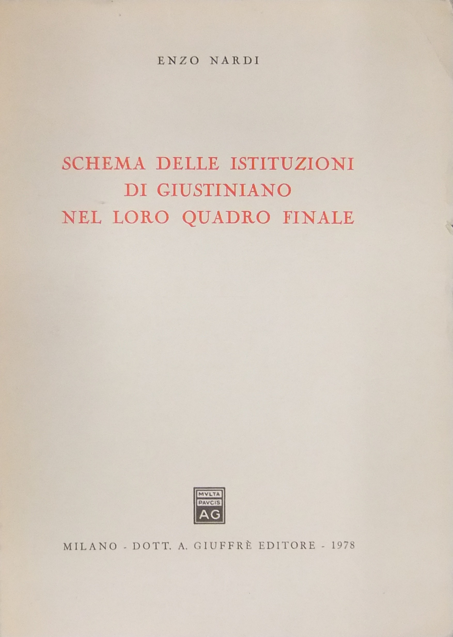 Schema delle Istituzioni di Giustiniano nel loro quadro finale