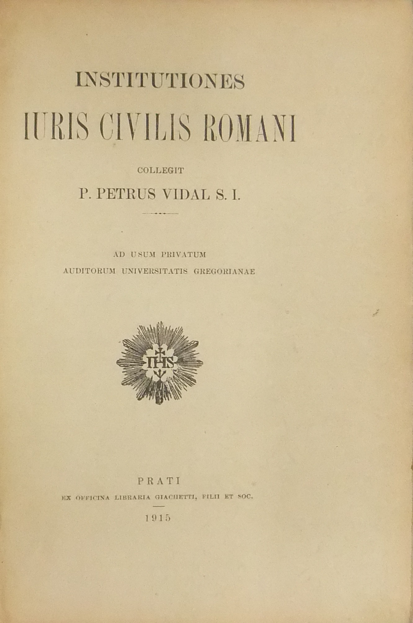 Institutiones iuris civilis romani. Ad usum privat