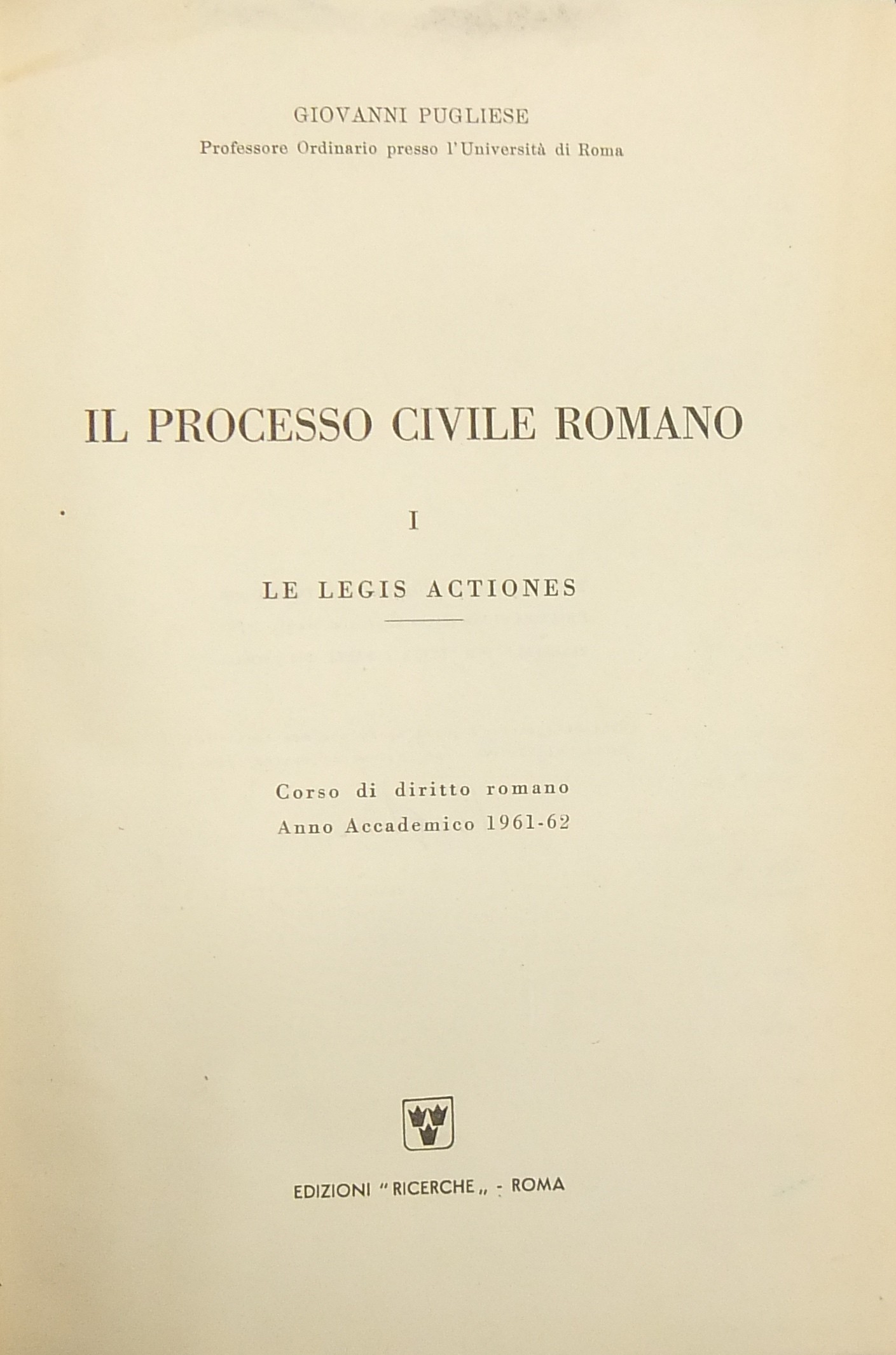 Il processo civile romano.