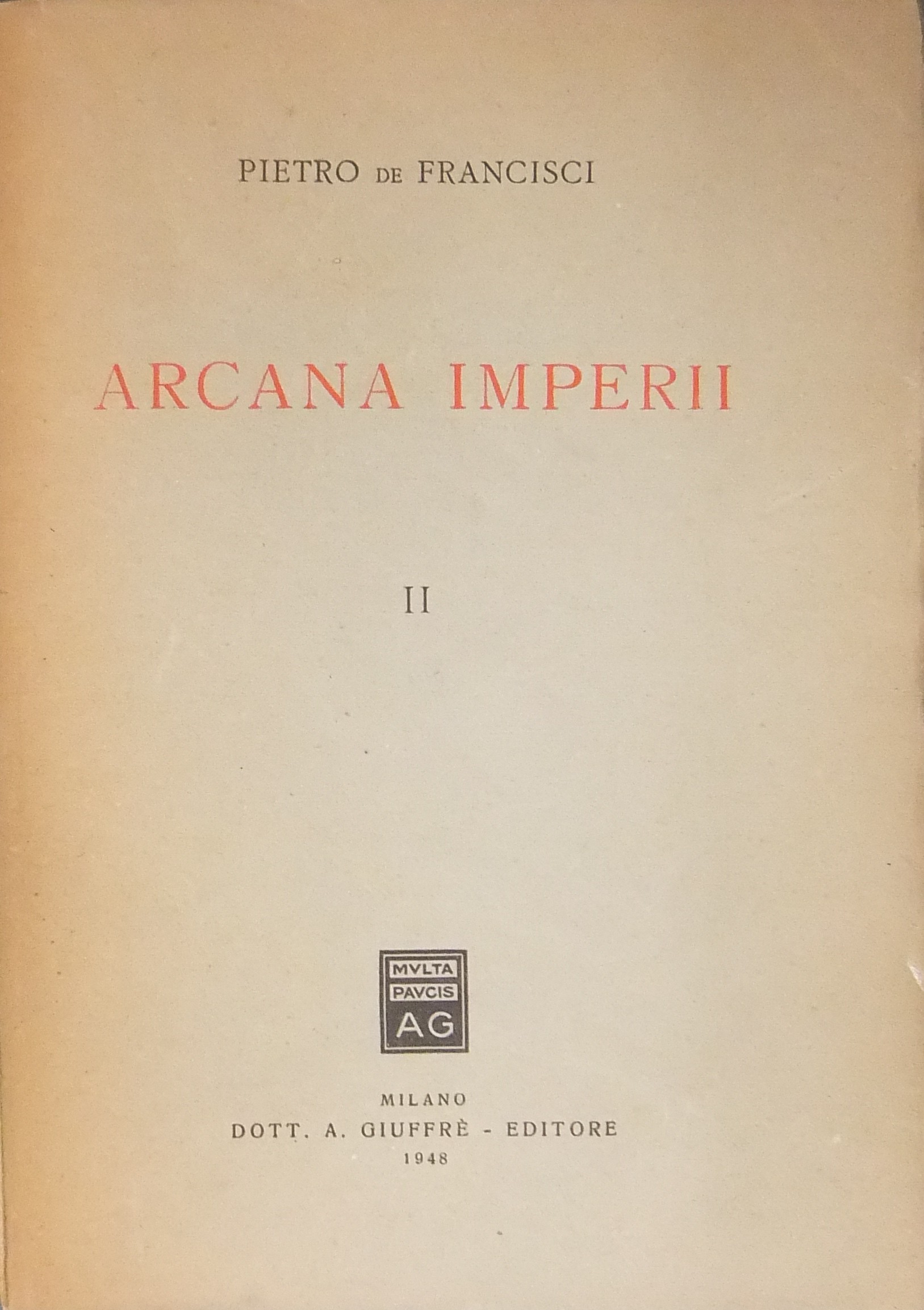 Arcana Imperii. Vol. II
