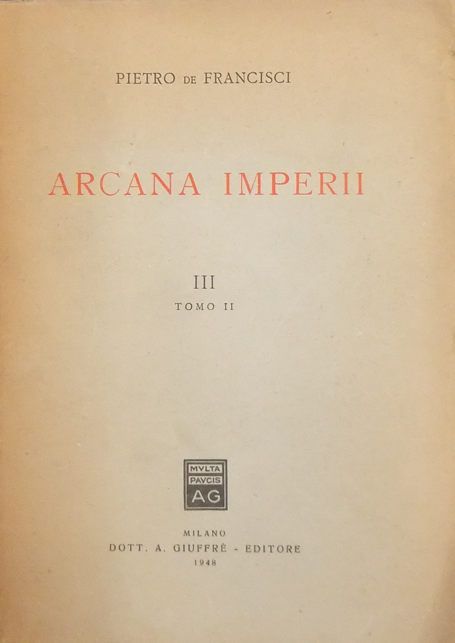Arcana Imperii. Vol. III, tomo II
