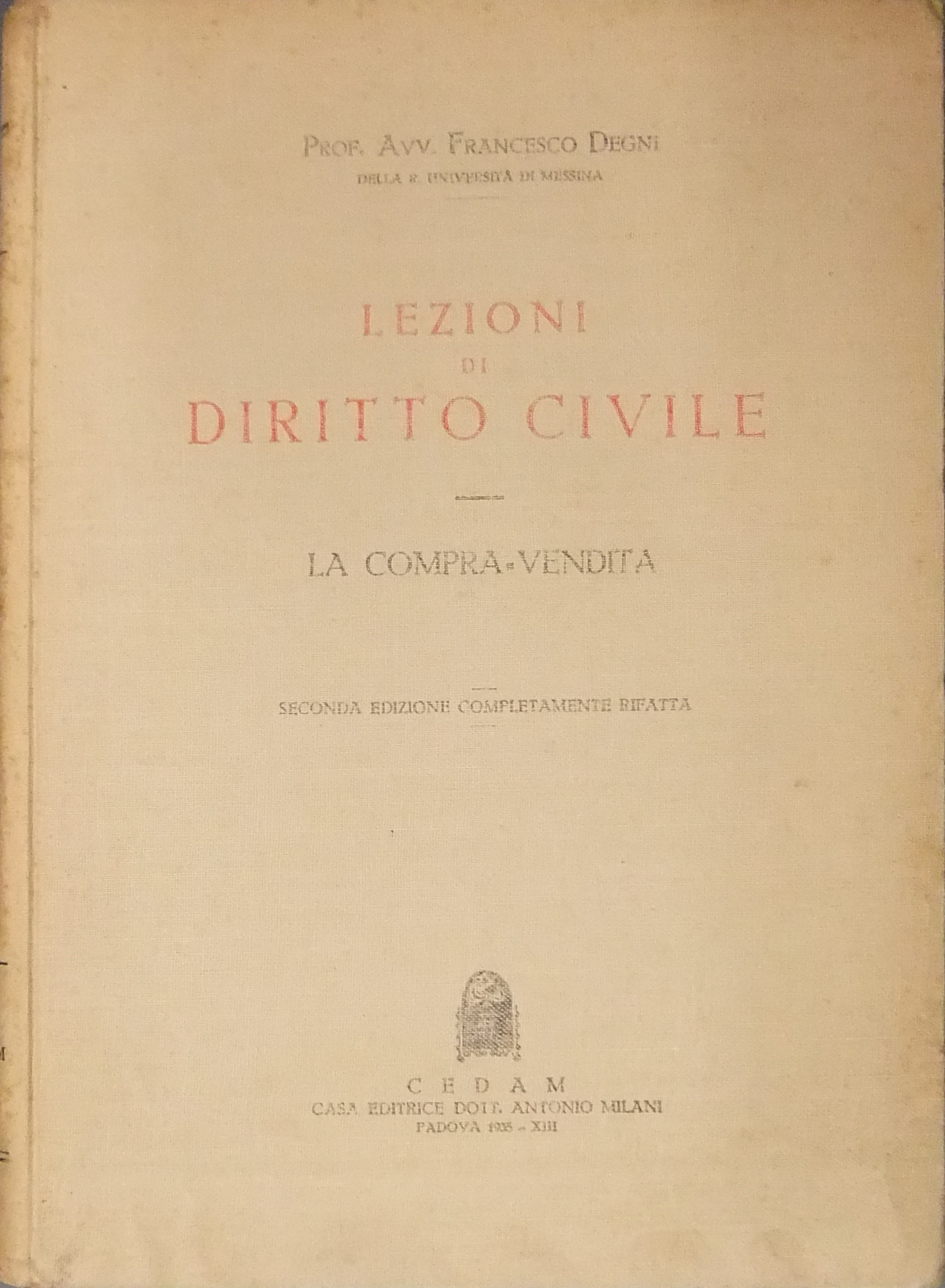 Lezioni di diritto civile. La compra-vendita