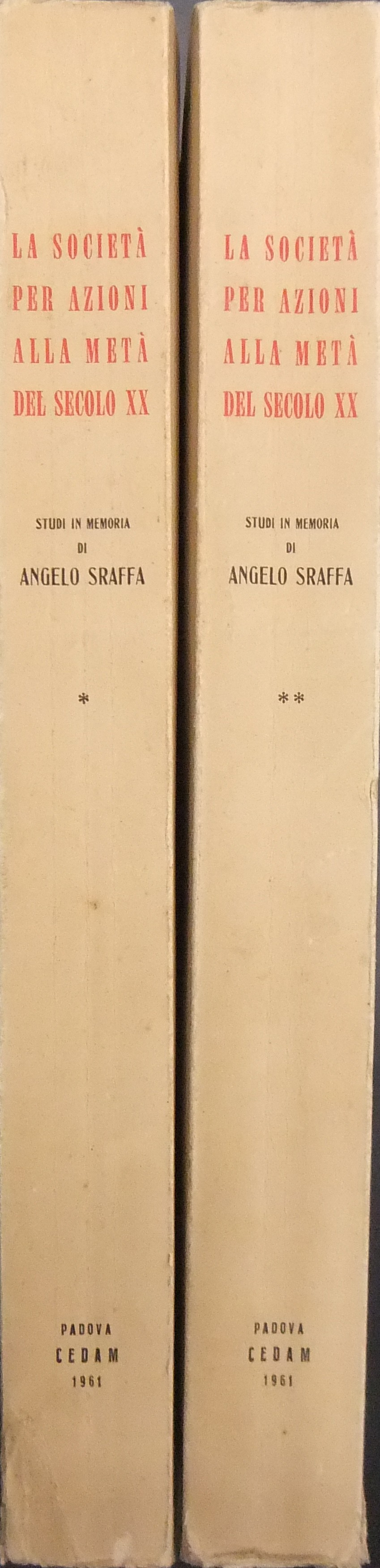 La società per azioni alla metà del secolo XX. Studi in memoria di Angelo Sraffa