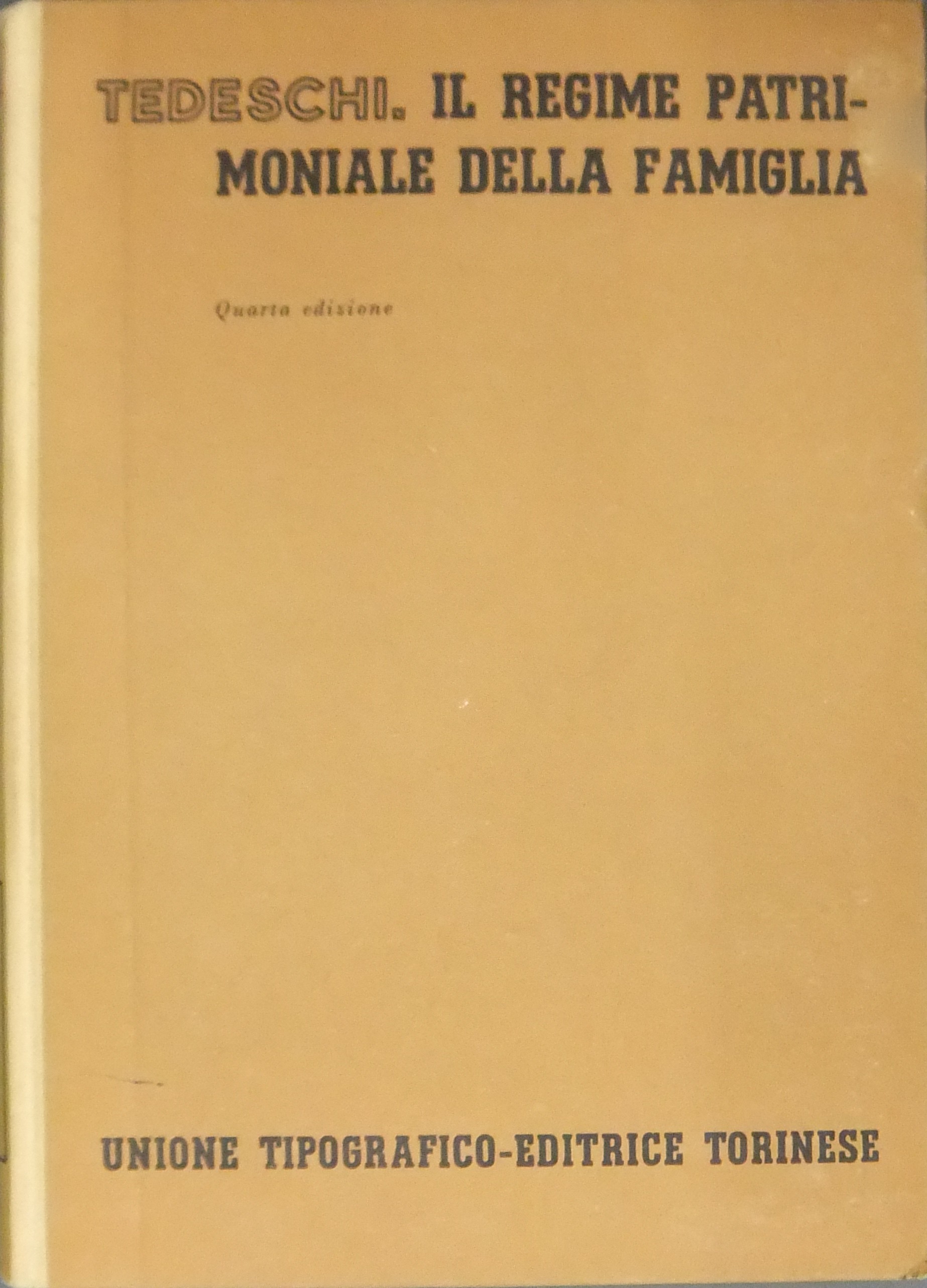 Il regime patrimoniale della famiglia