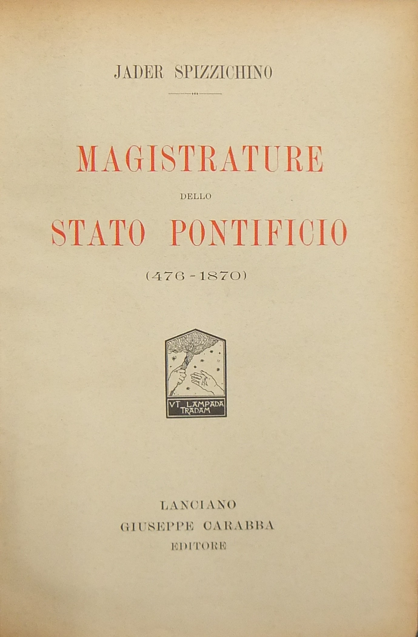 Magistrature dello Stato Pontificio (476-1870)