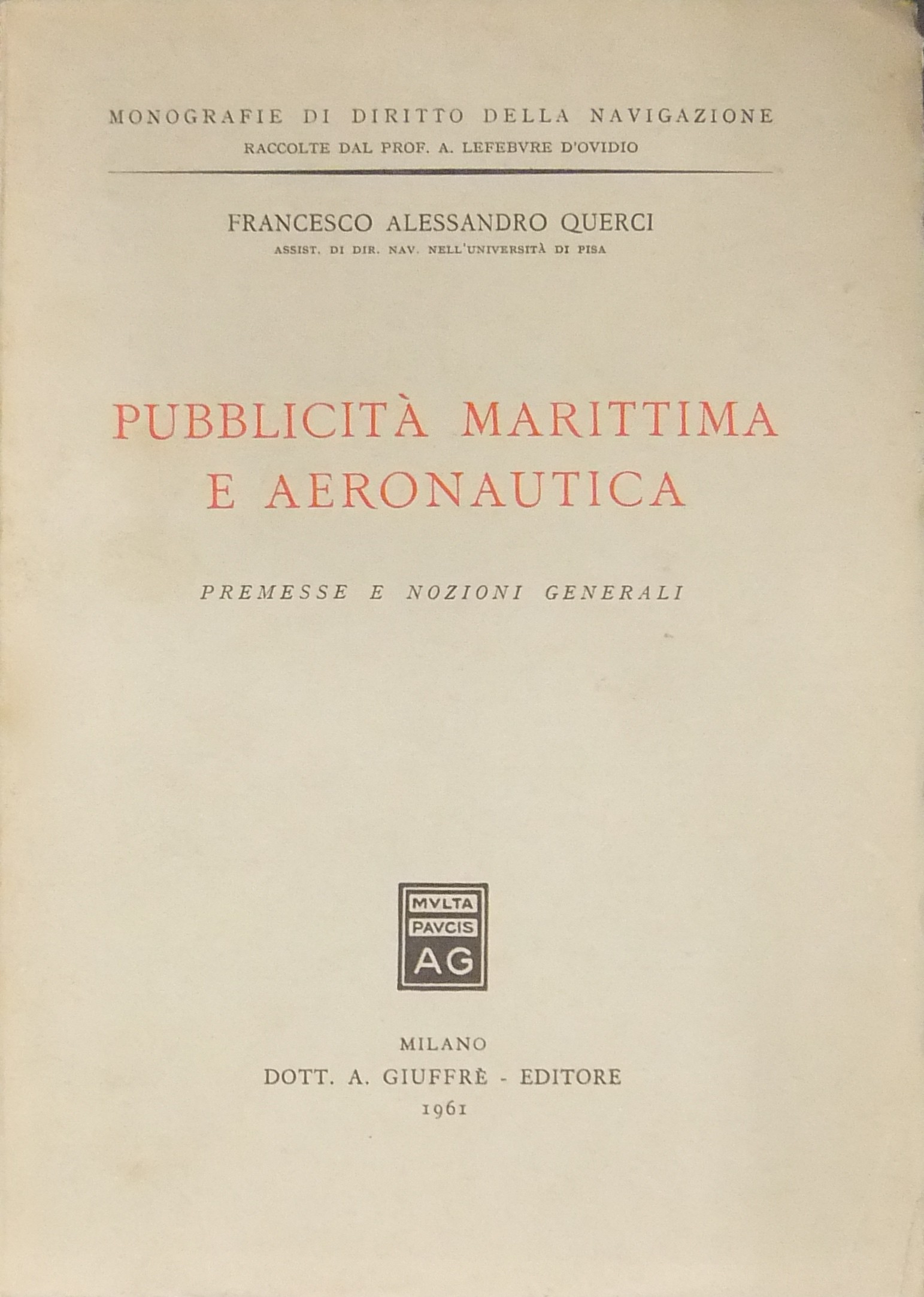 Pubblicità marittima e aeronautica. Premesse e nozioni generali