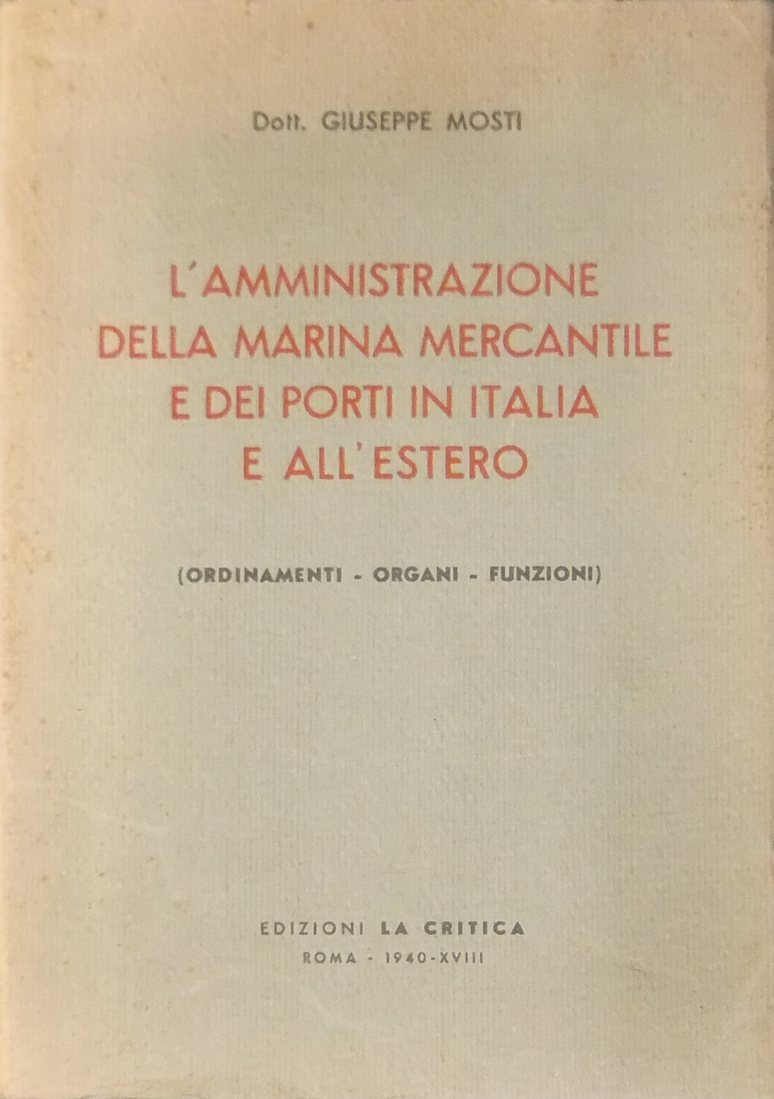 L'amministrazione della marina mercantile e dei po
