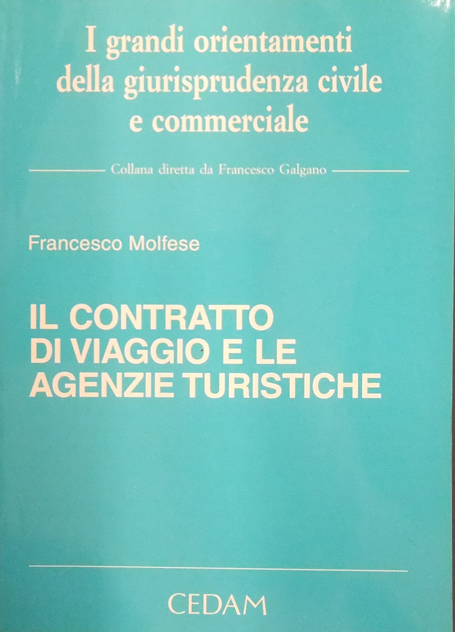 Il contratto di viaggio e le agenzie turistiche