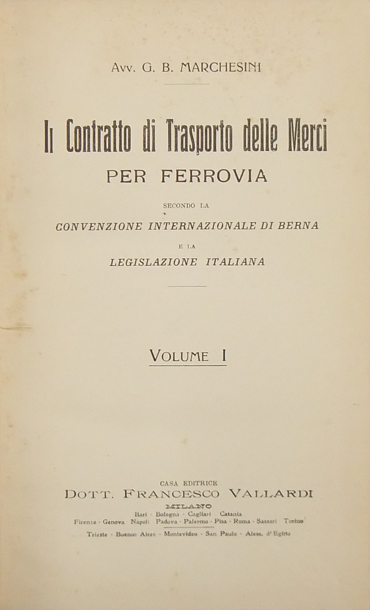 Il contratto di trasporto delle merci per ferrovie