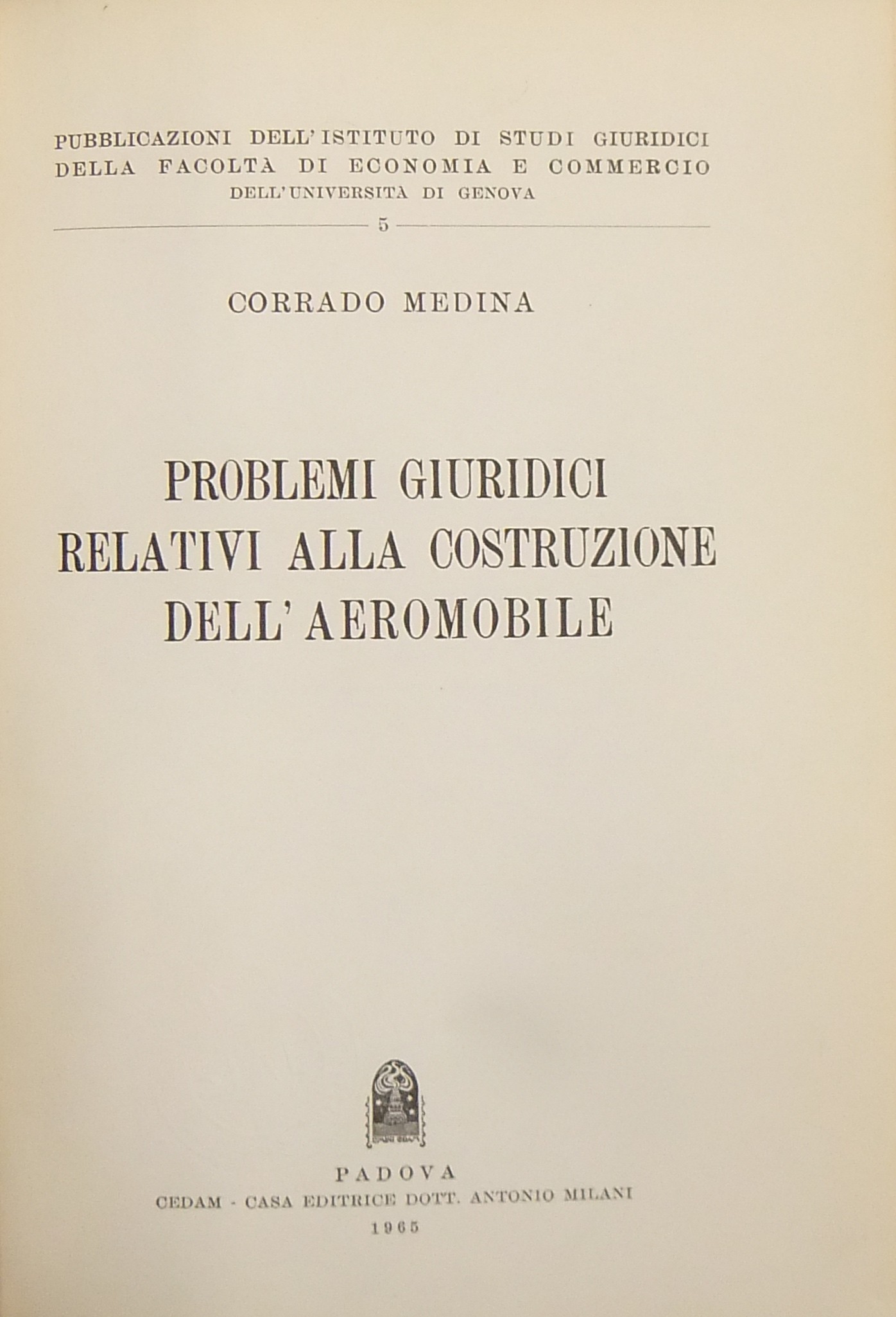 Problemi giuridici relativi alla costruzione dell'