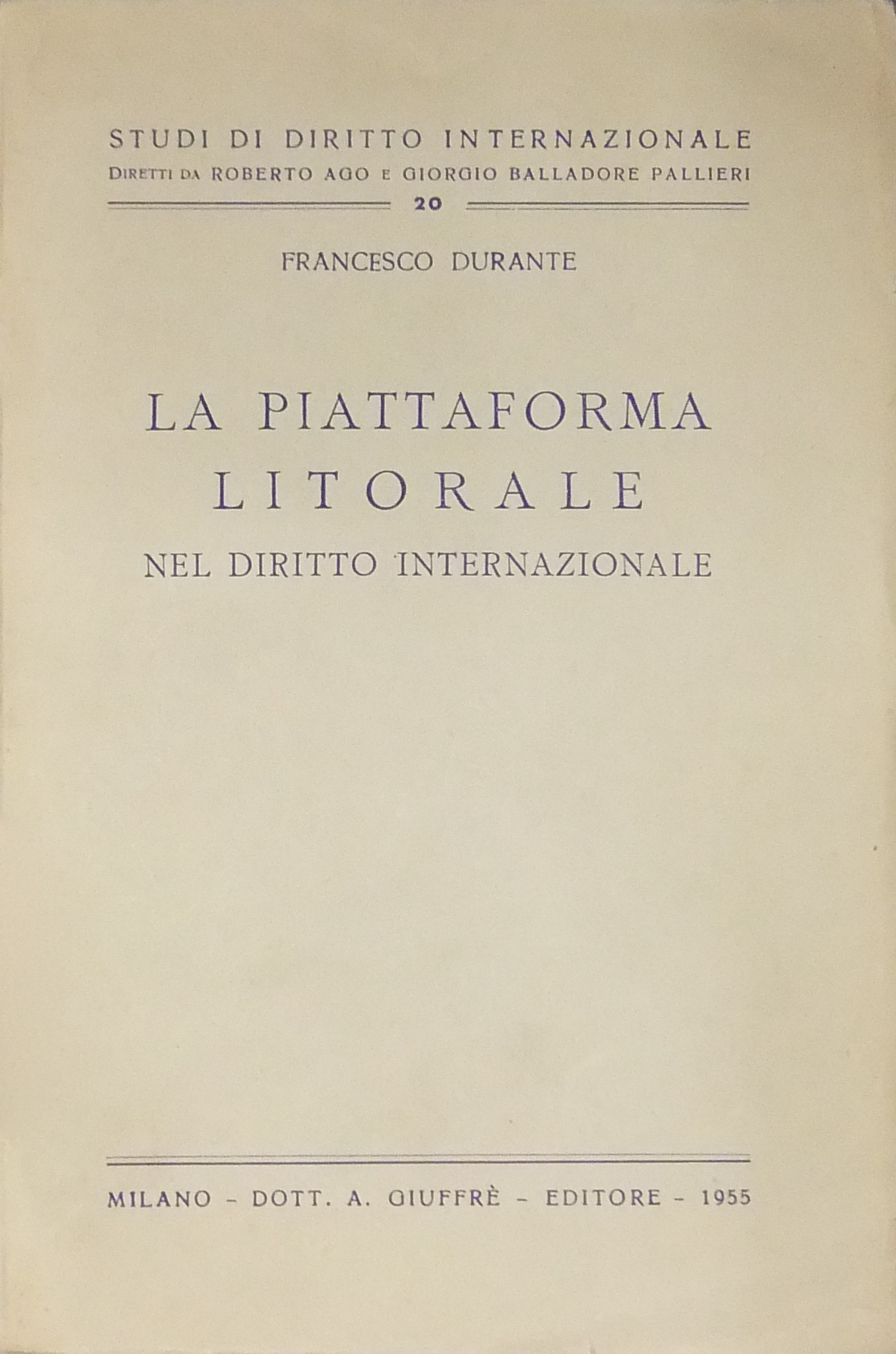 La piattaforma litorale nel diritto internazionale