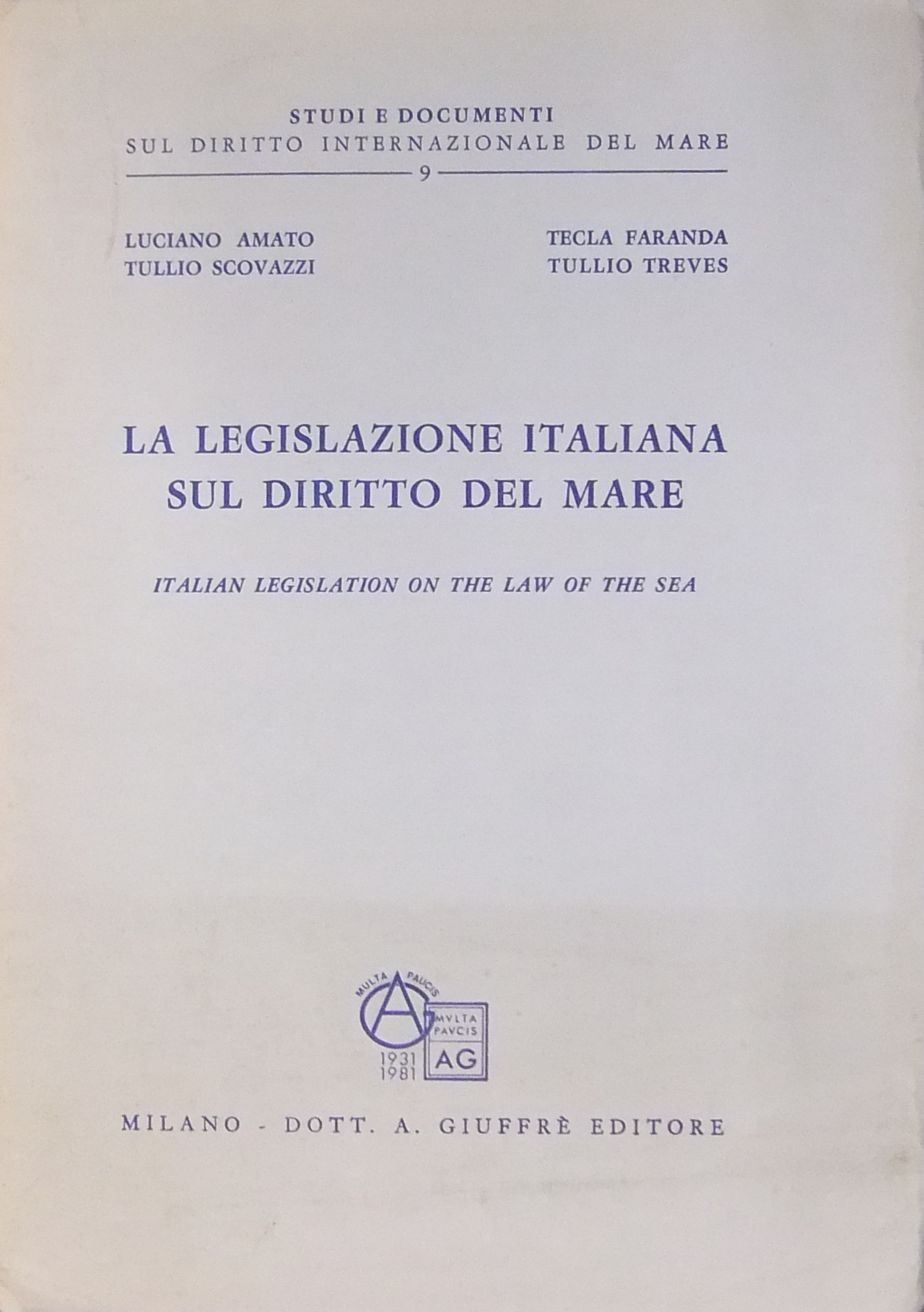 La legislazione italiana sul diritto del mare.