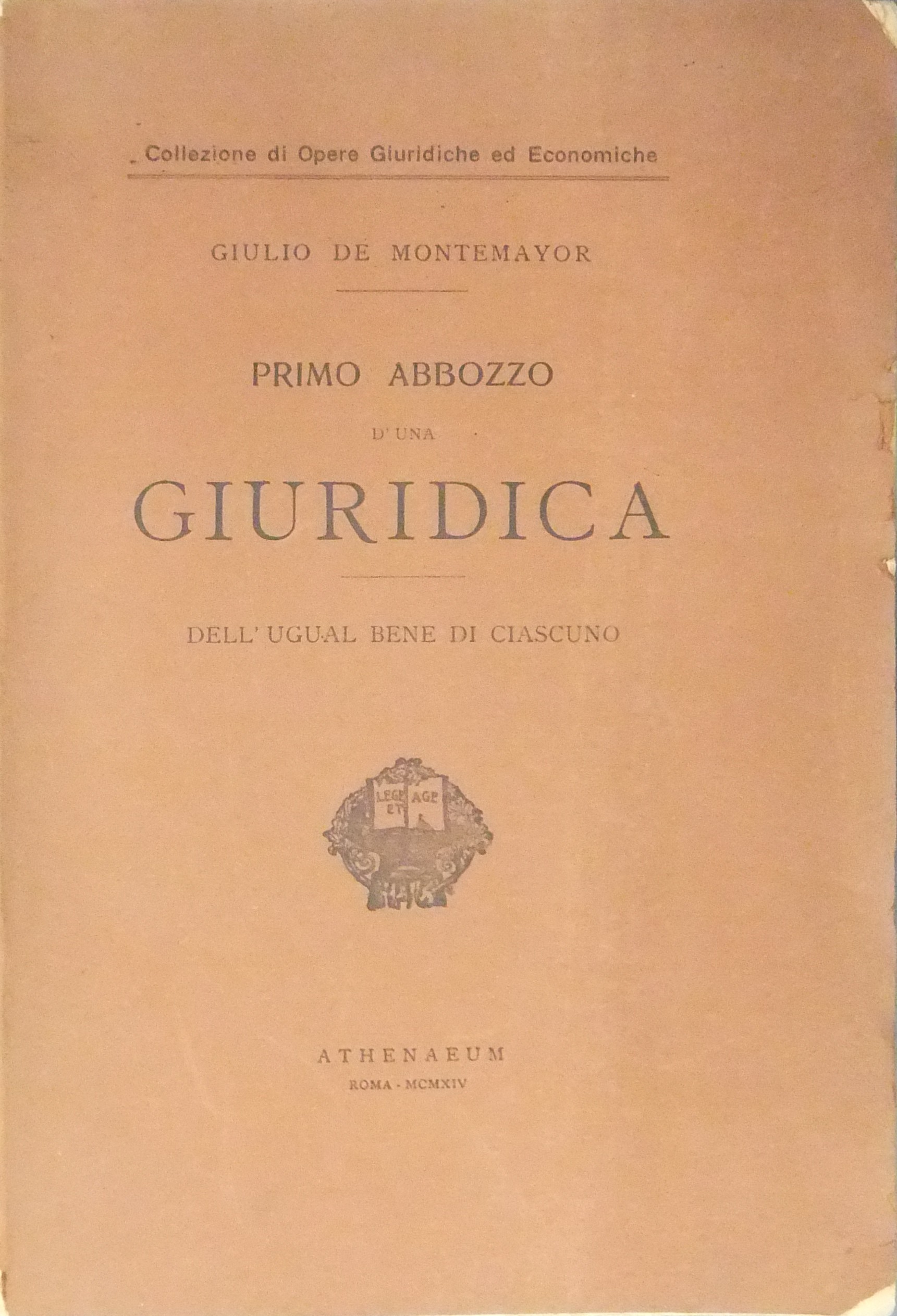Primo abbozzo d'una giuridica dell'ugual bene di ciascuno