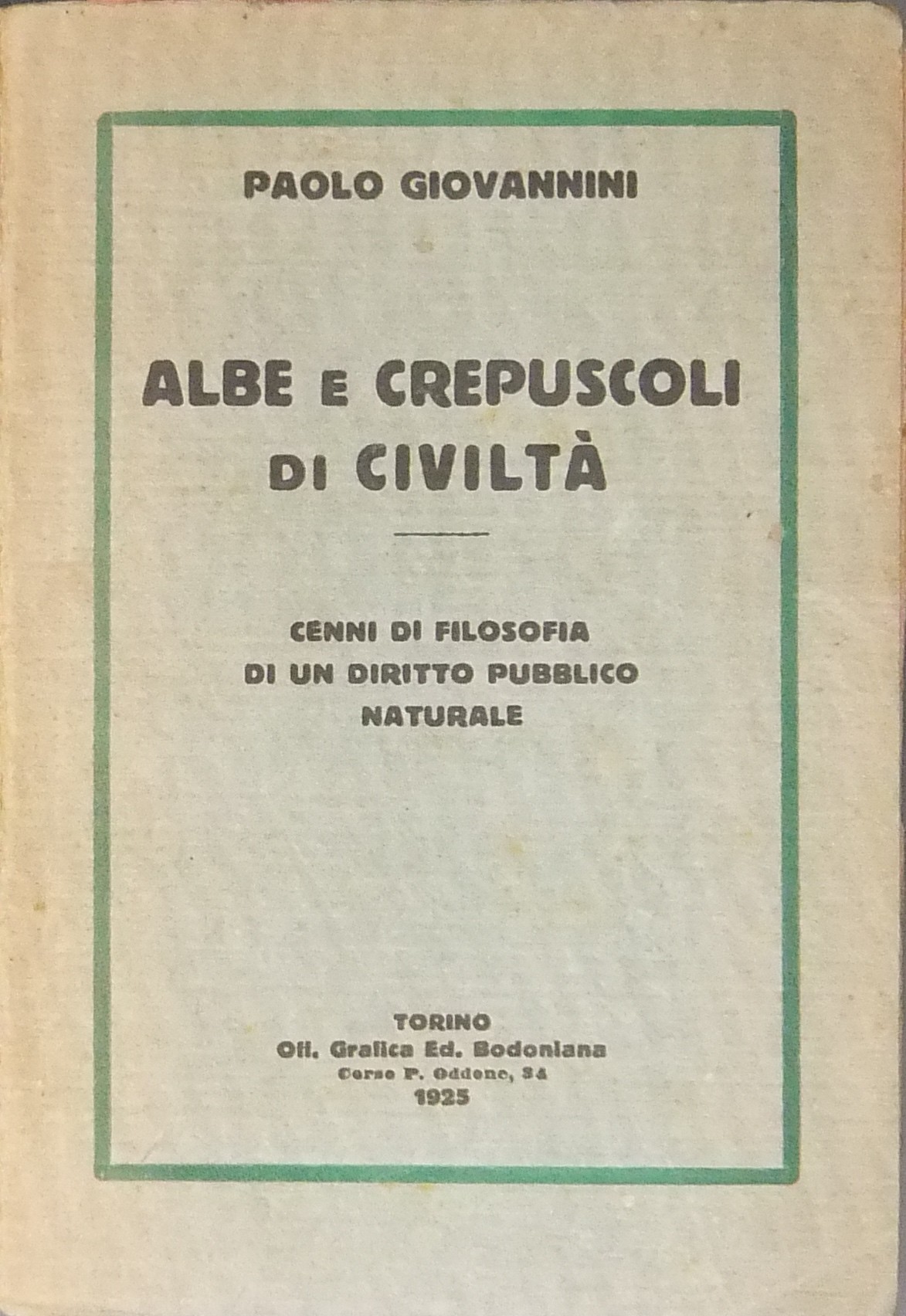 Albe e crepuscoli di civiltà. 