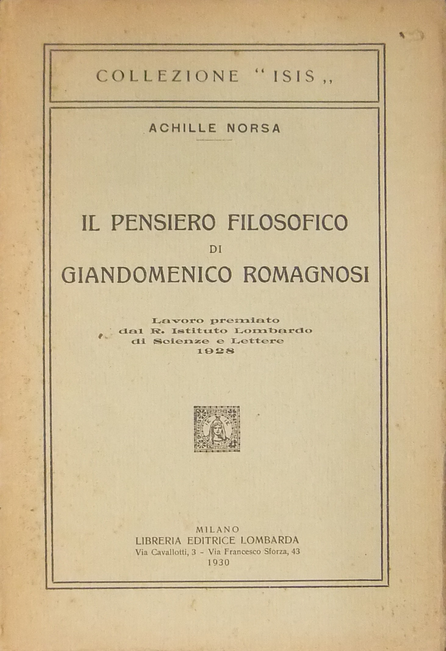 Il pensiero filosofico di Giandomenico Romagnosi.