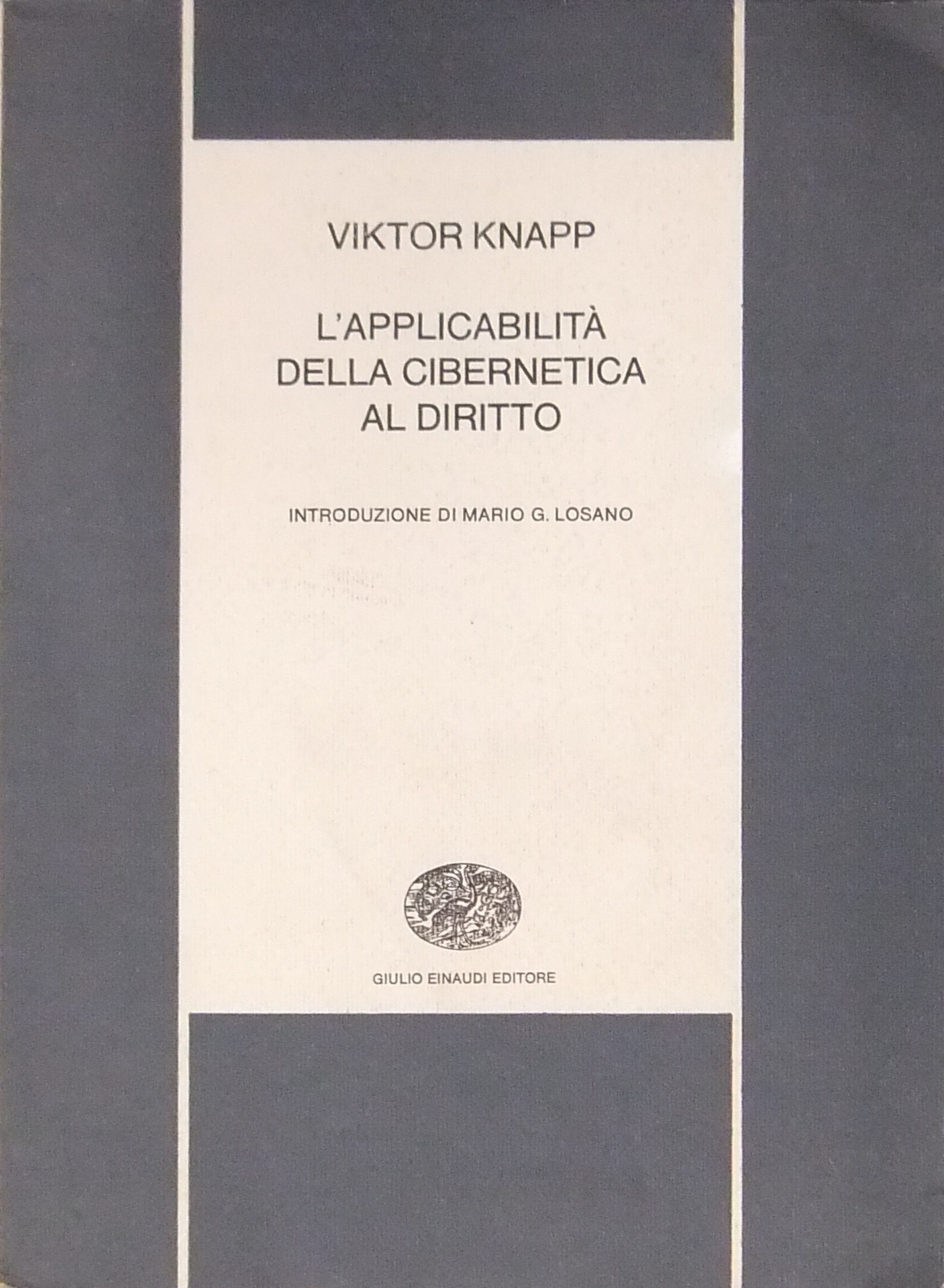 L'applicabilità della cibernetica al diritto.