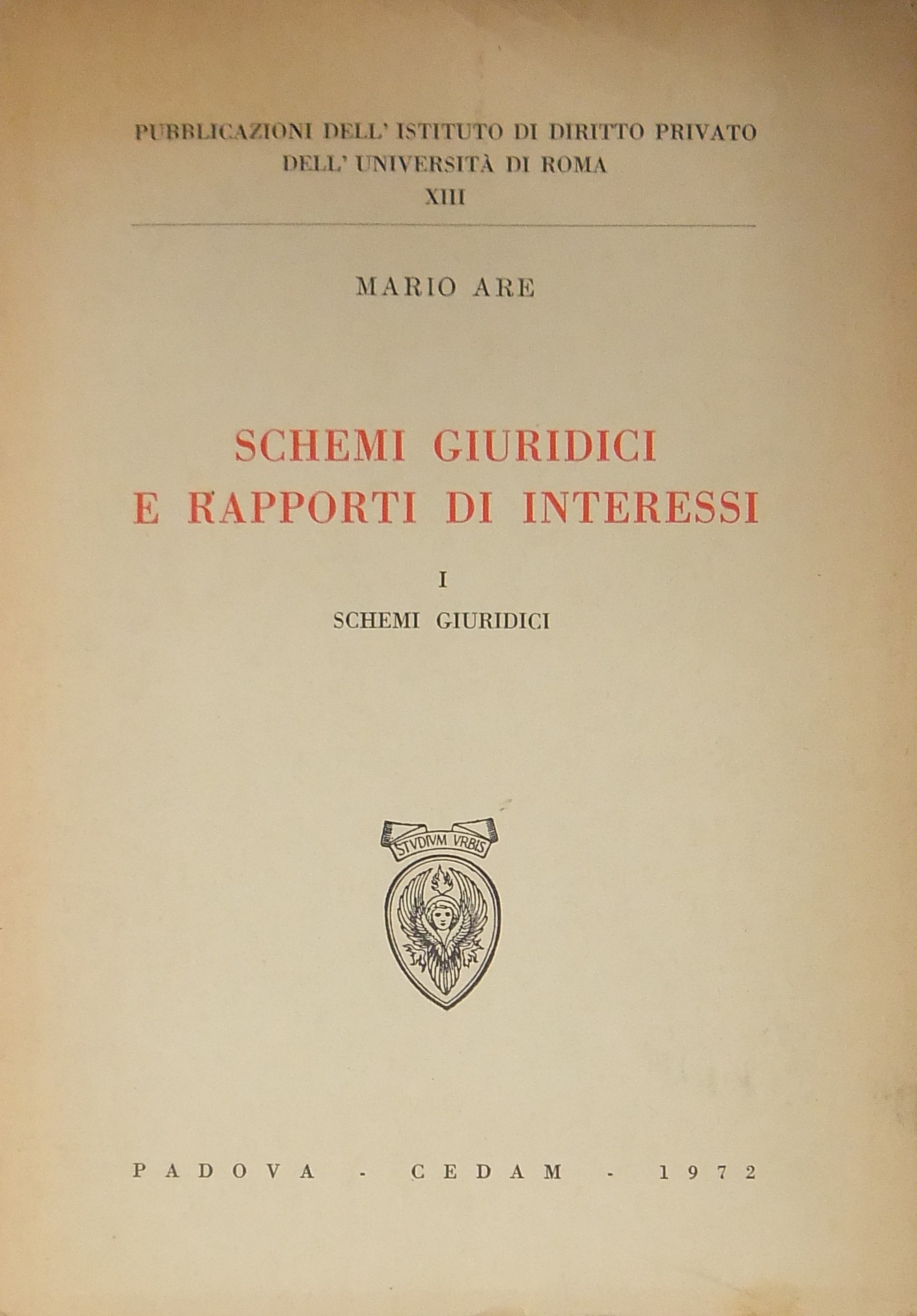Schemi giuridici e rapporti di interessi.