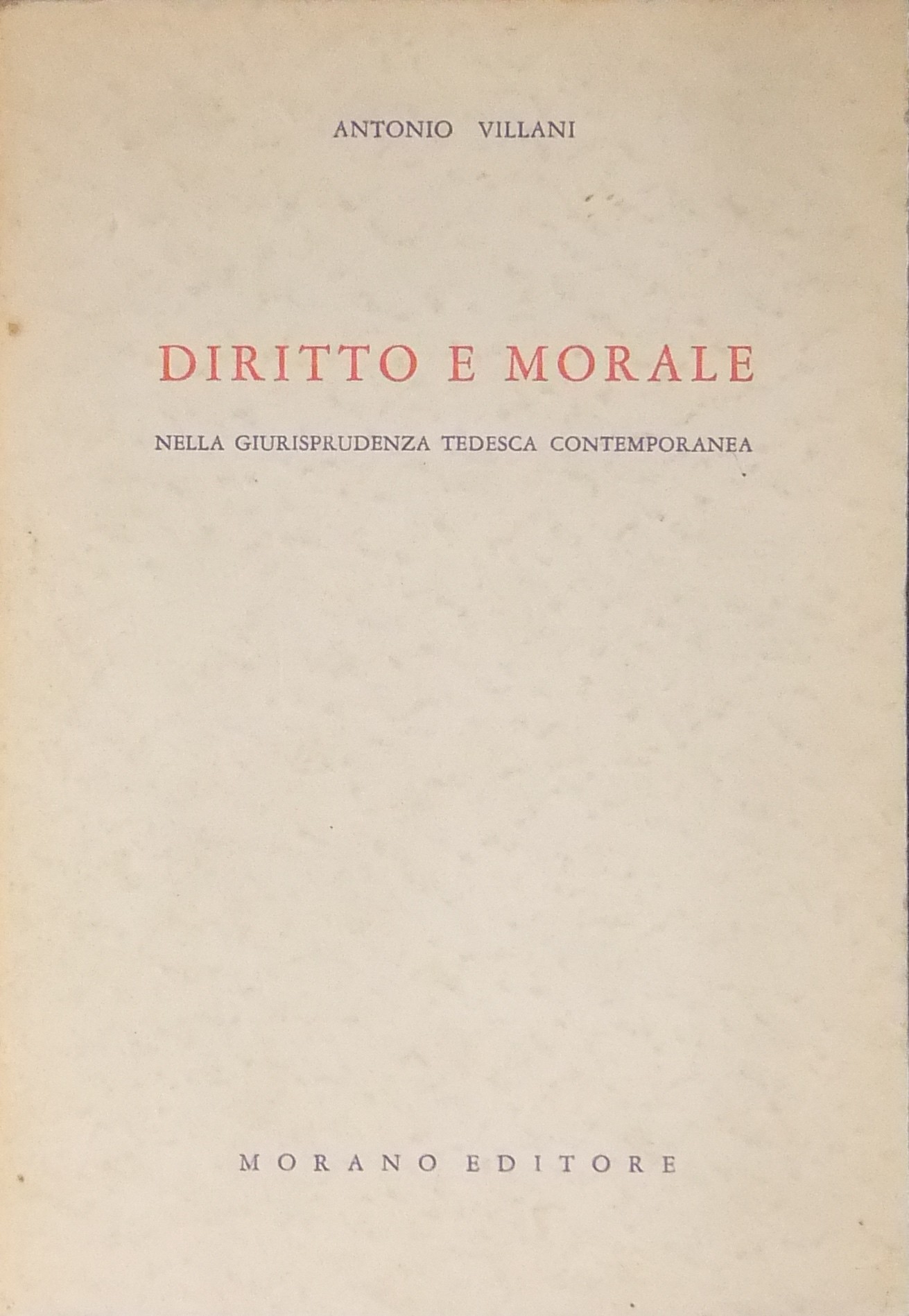 Diritto e morale nella giurisprudenza tedesca contemporanea