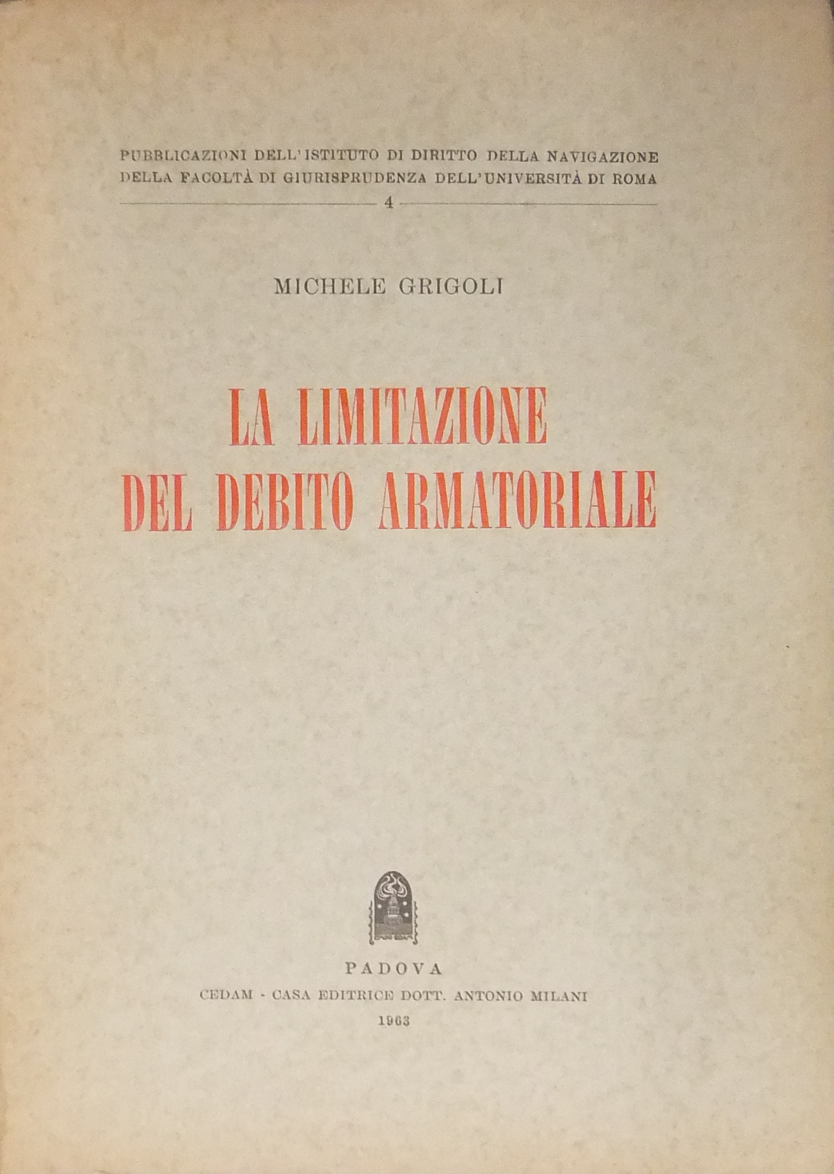 La limitazione del debito armatoriale