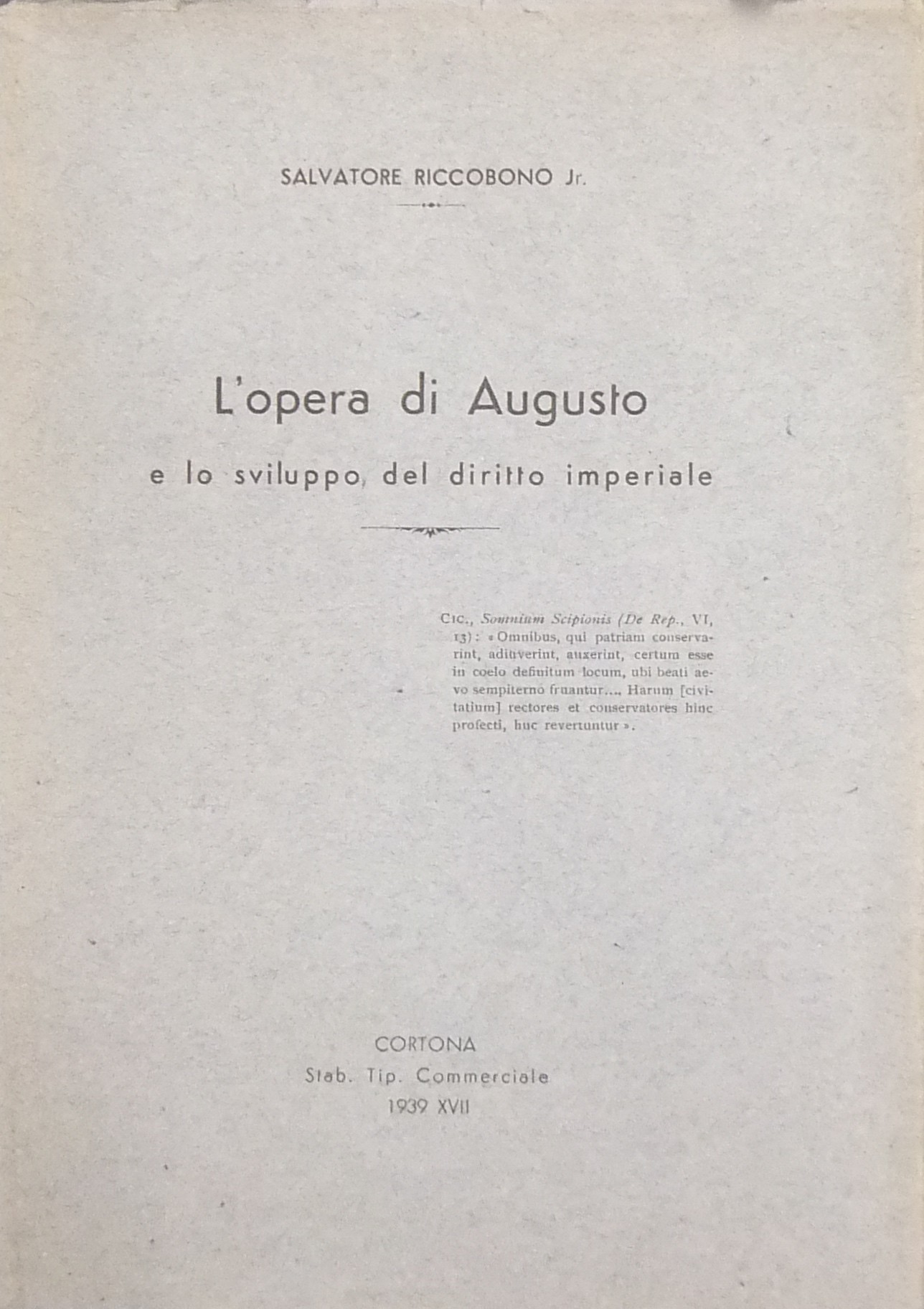 L'opera di Augusto e lo sviluppo del diritto imperiale