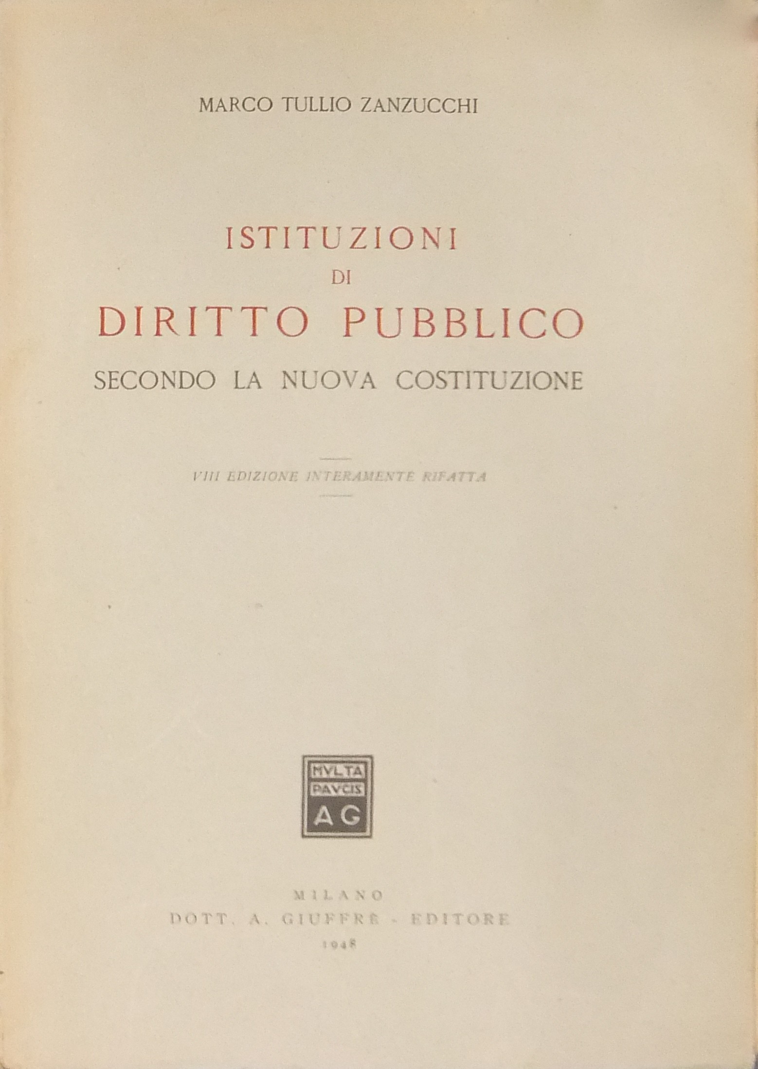 Istituzioni diritto pubblico secondo la nuova Costituzione