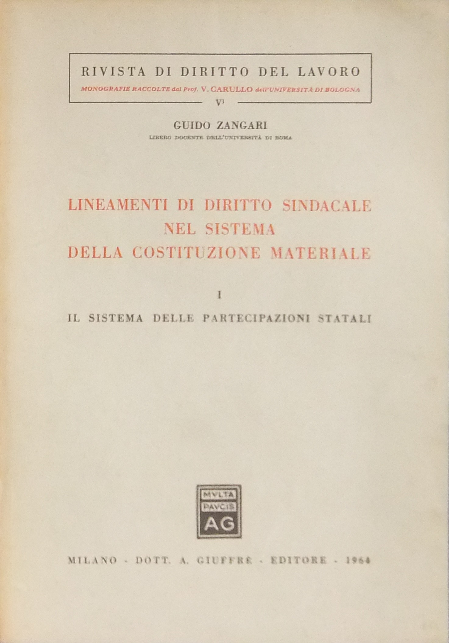 Lineamenti di diritto sindacale nel sistema della Costituzione materiale. 