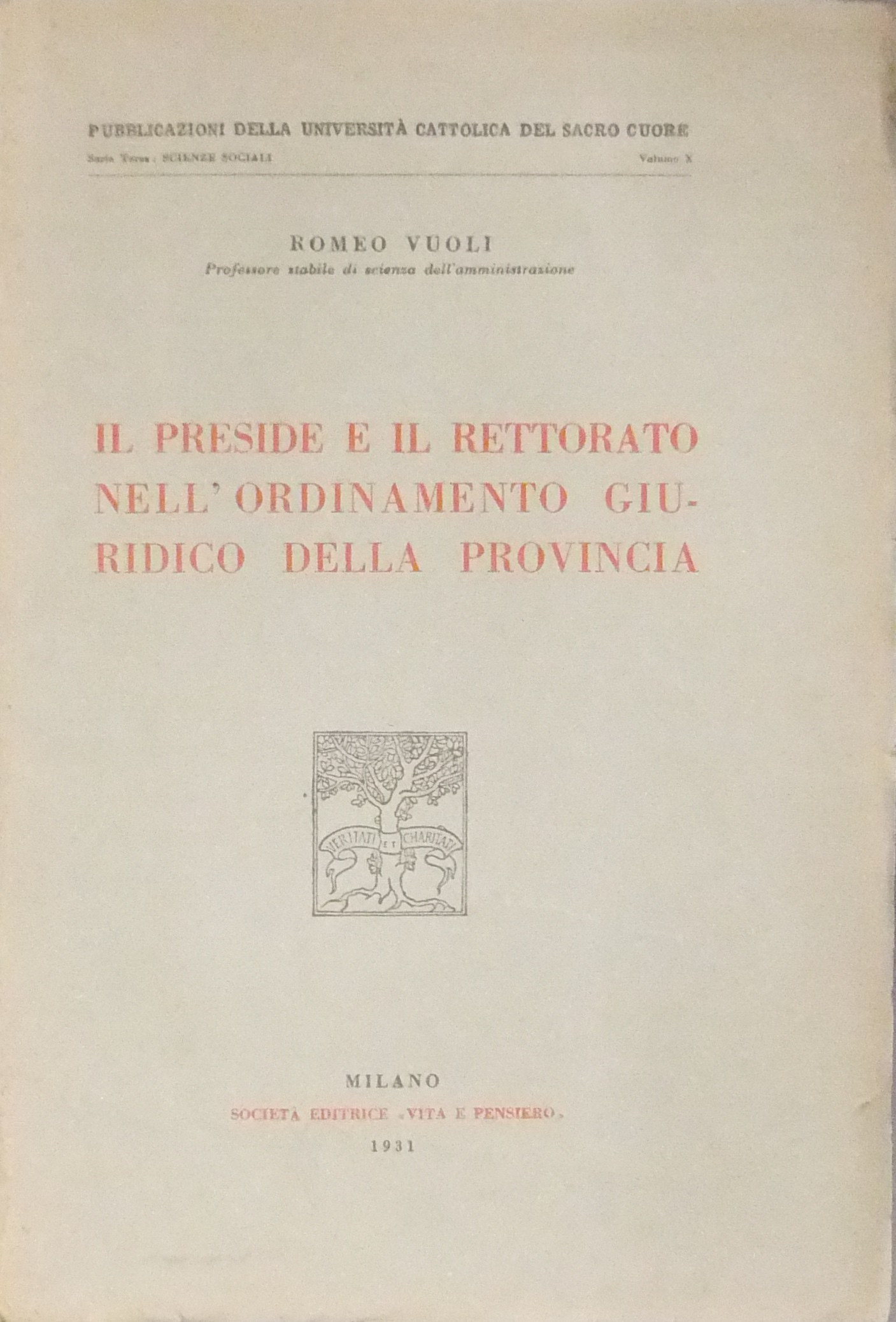 Il preside e il rettorato nell'ordinamento giuridico della provincia