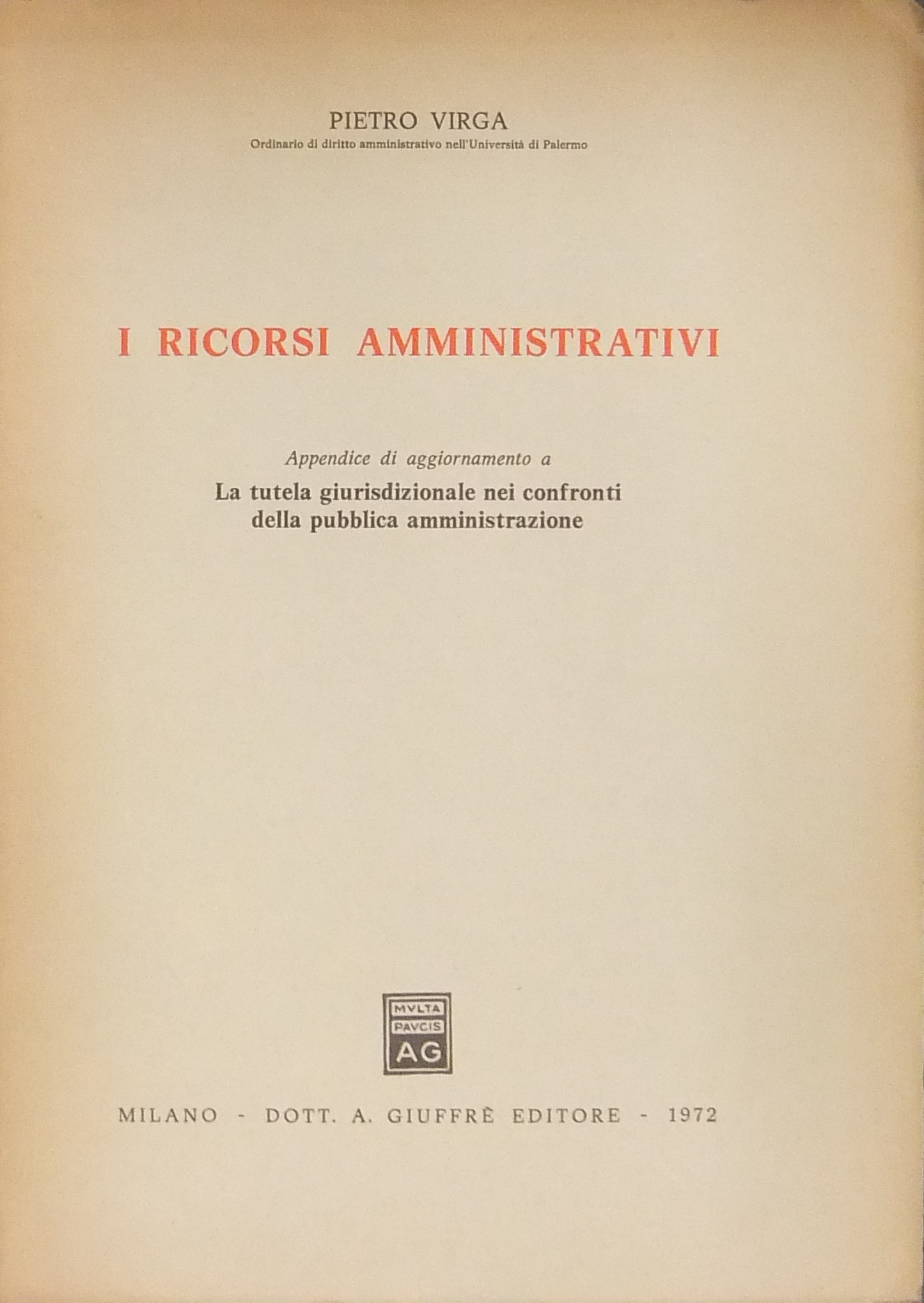 I ricorsi amministrativi. 