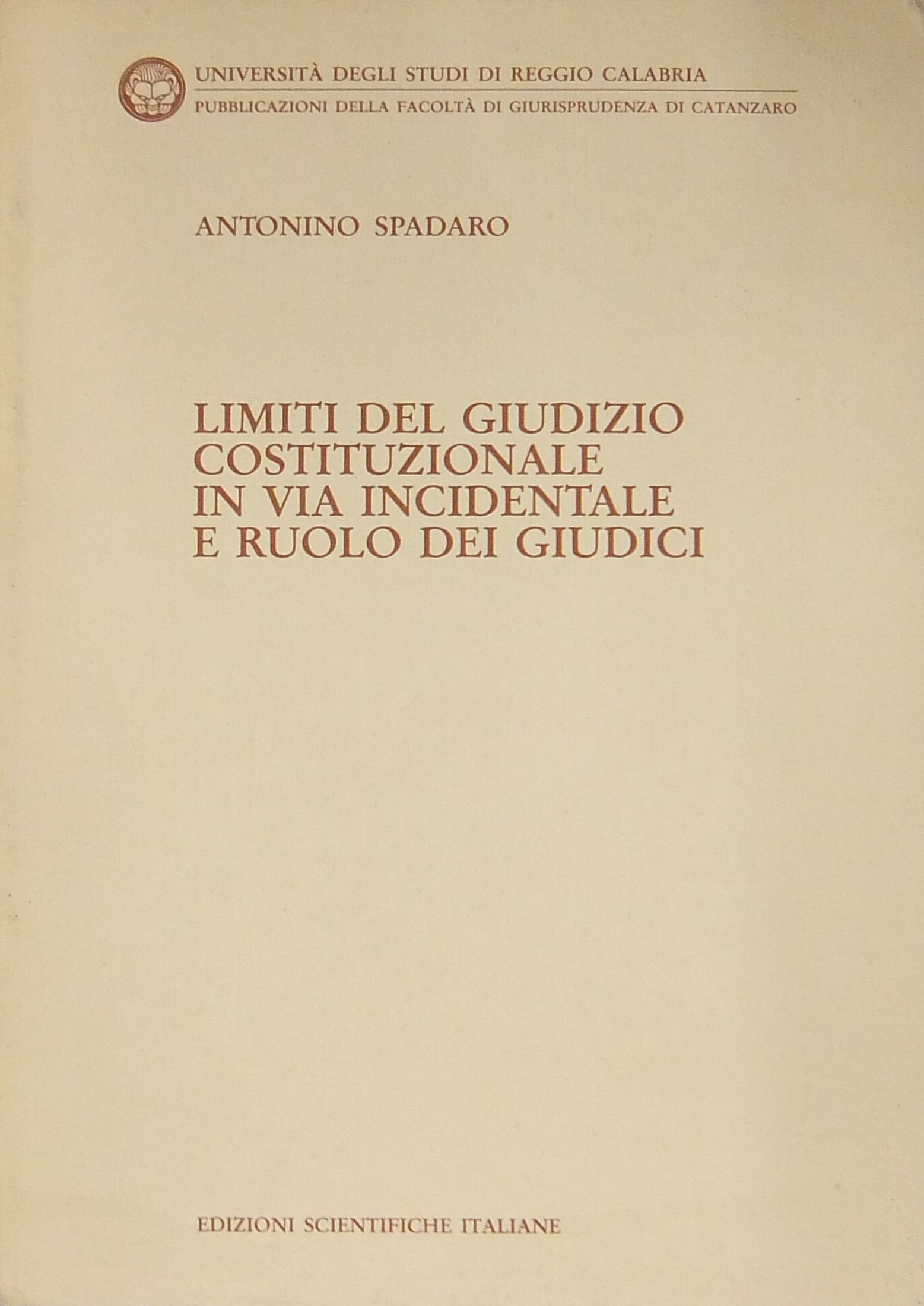 Limiti del giudizio costituzionale