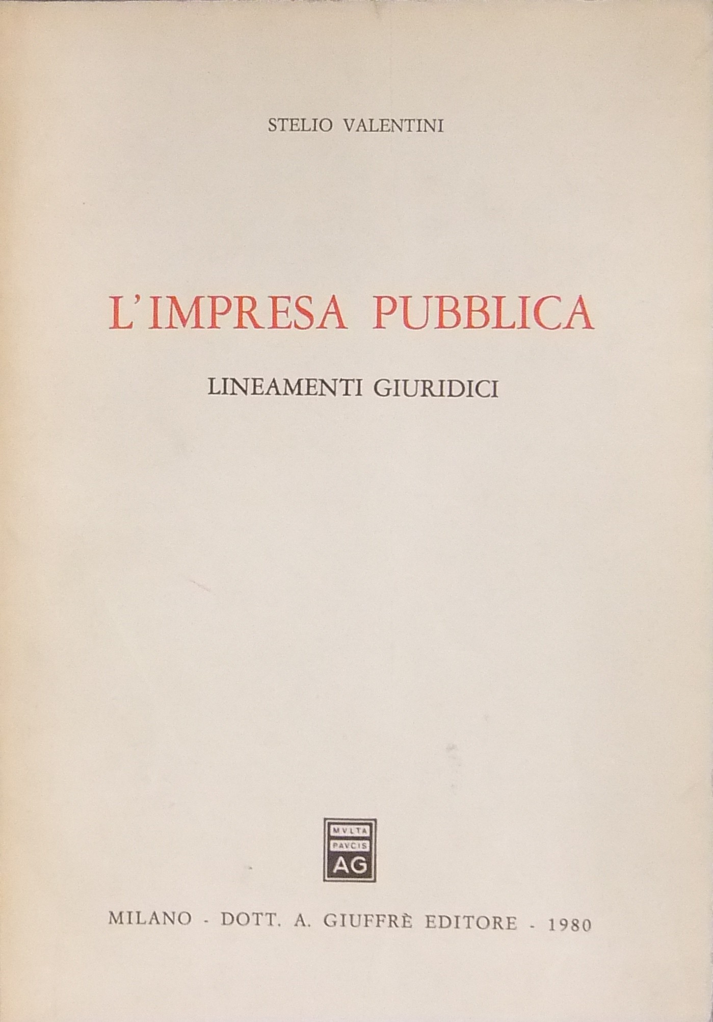 L'impresa pubblica. Lineamenti giuridici