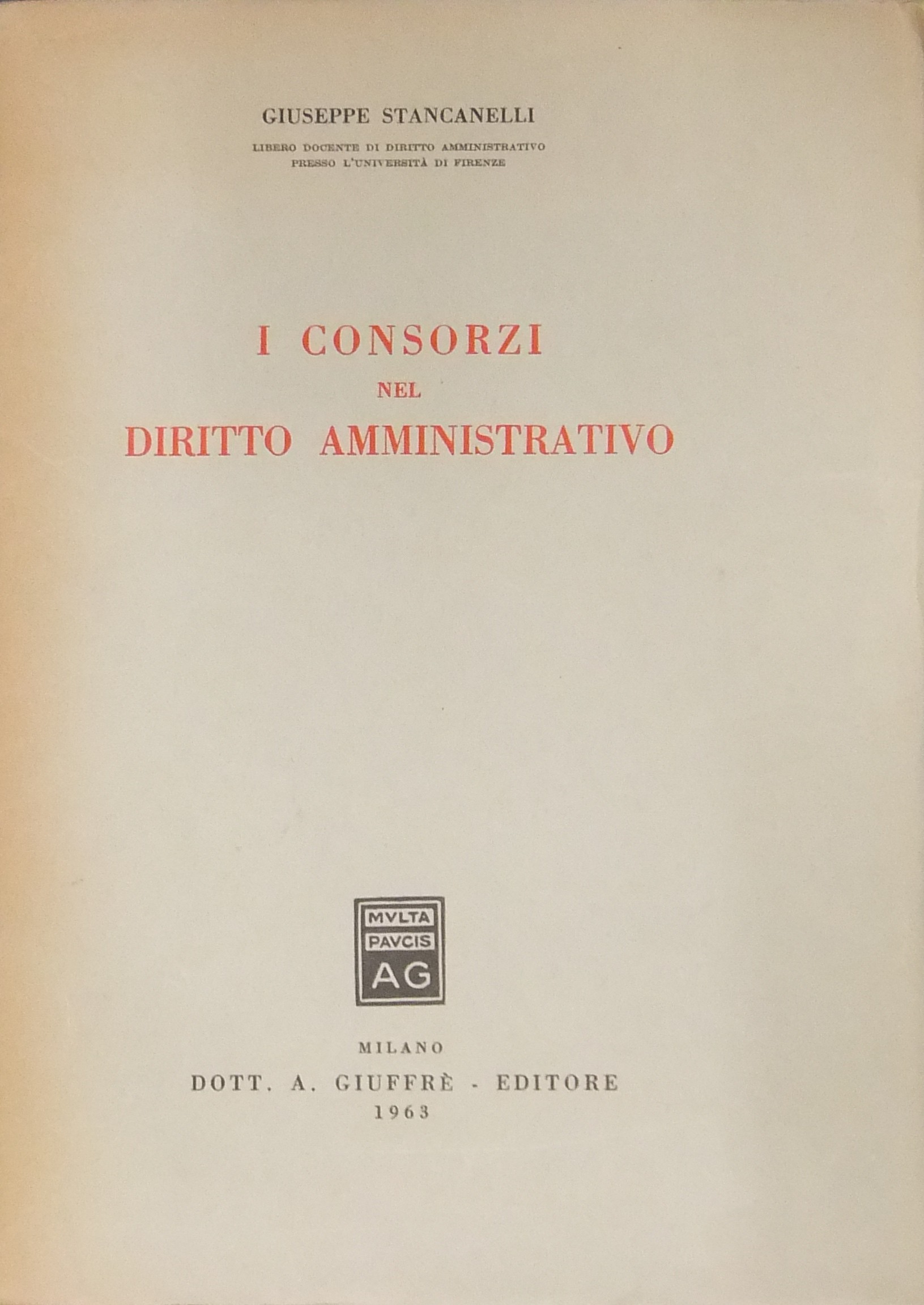 I consorzi nel diritto amministrativo