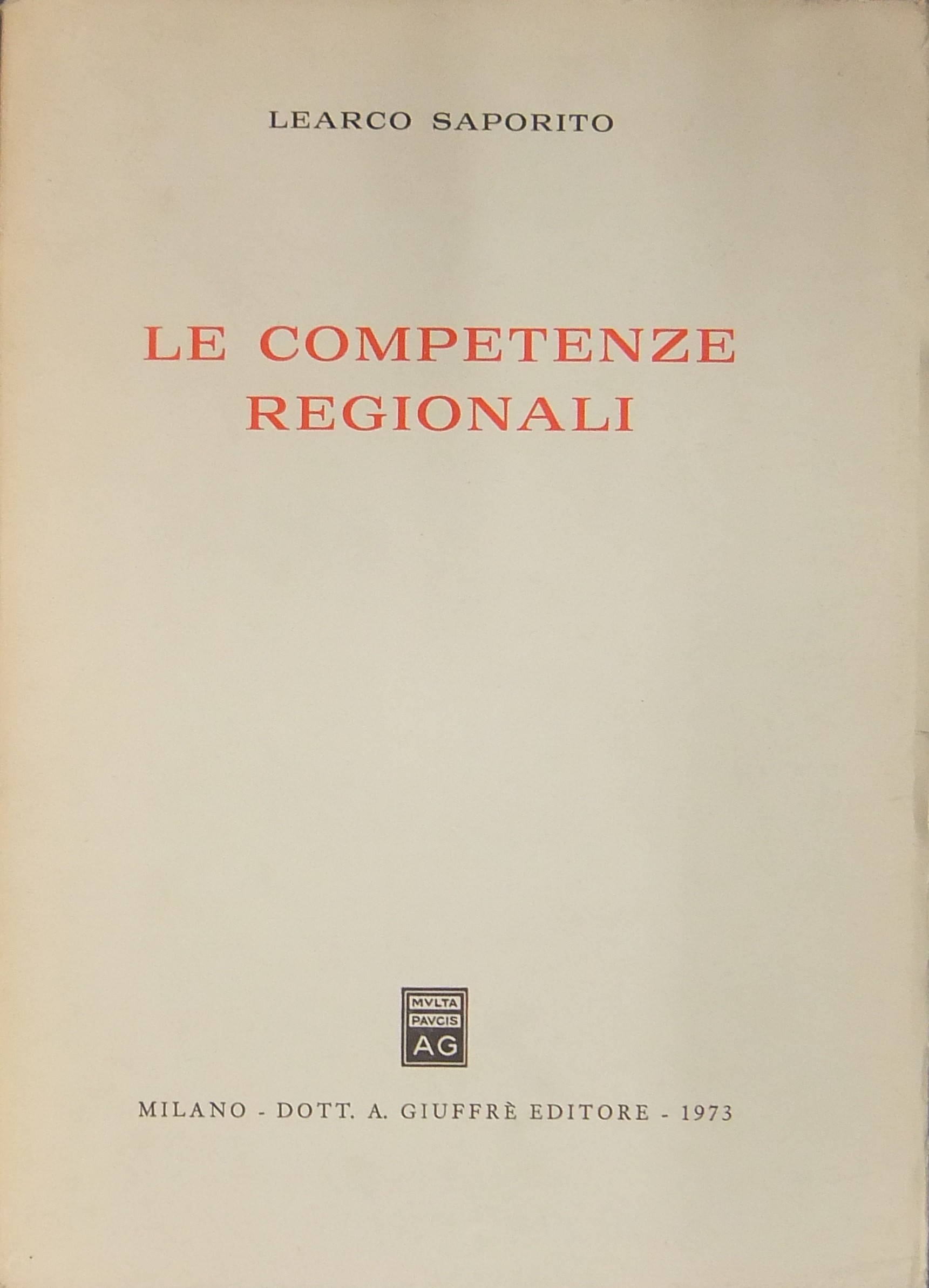 Le competenze regionali