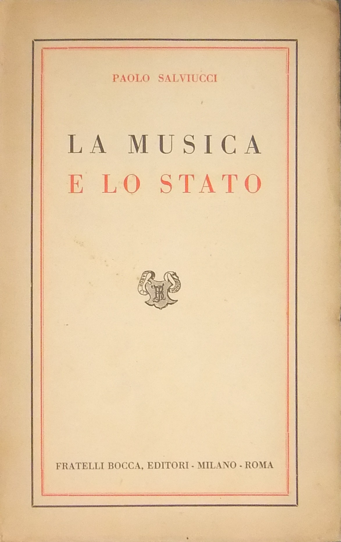La musica e lo Stato. 