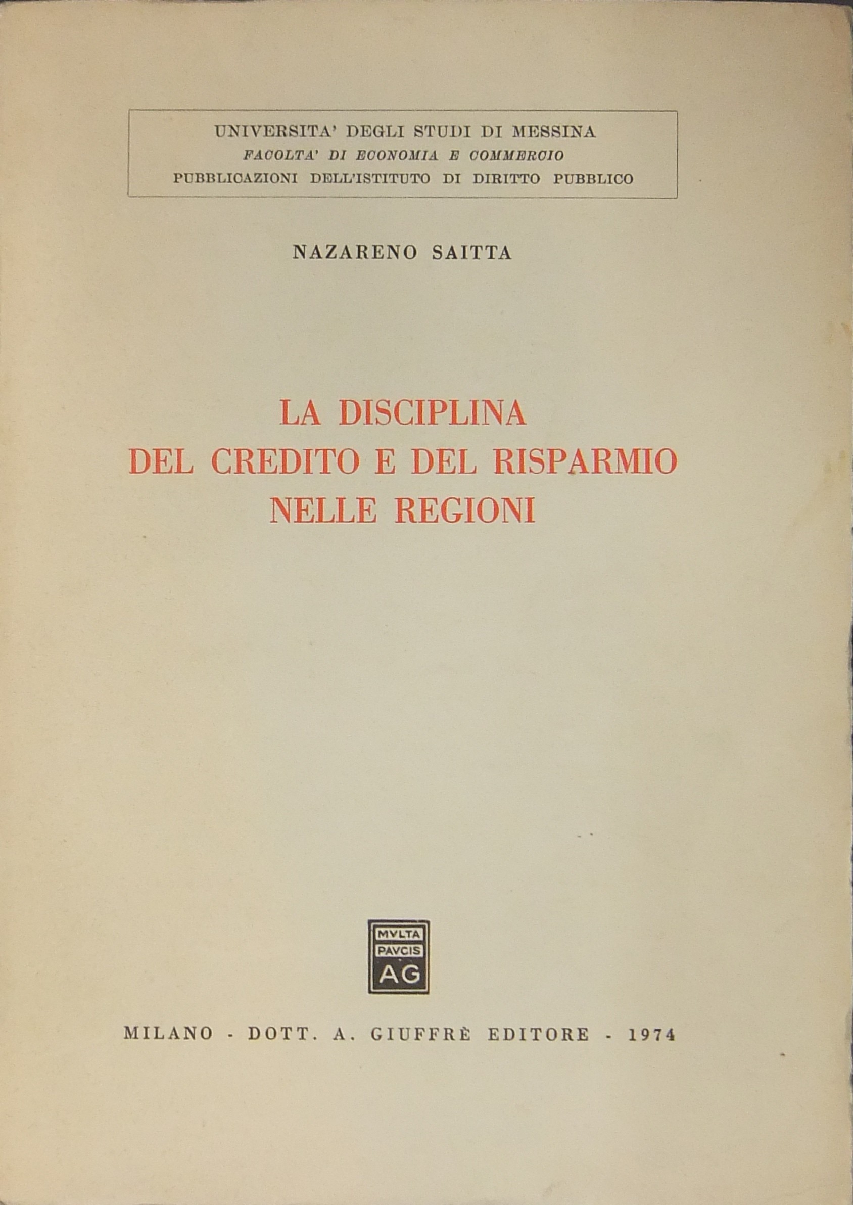 La disciplina del credito e del risparmio nelle regioni