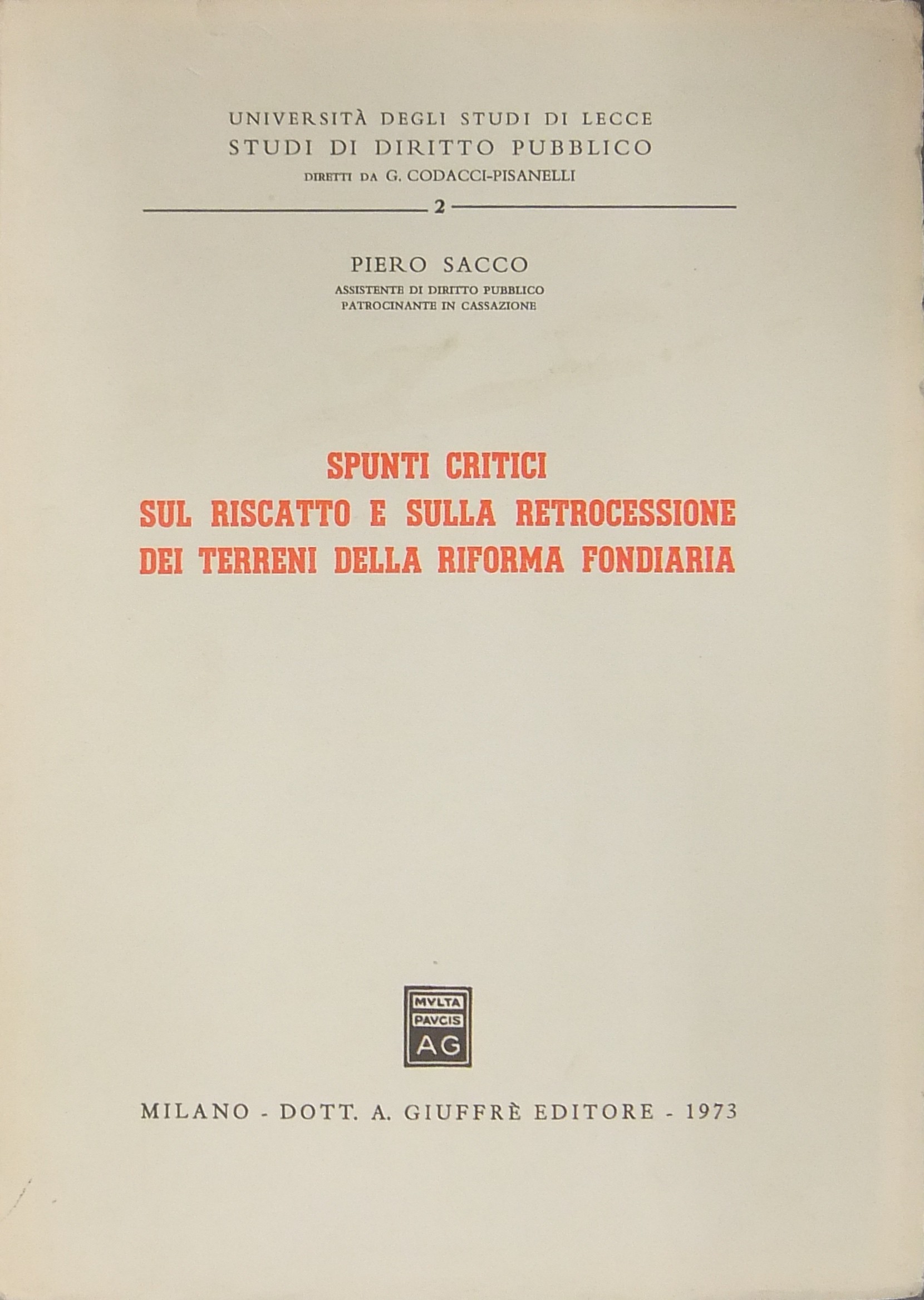 Spunti critici sul riscatto e sulla retrocessione
