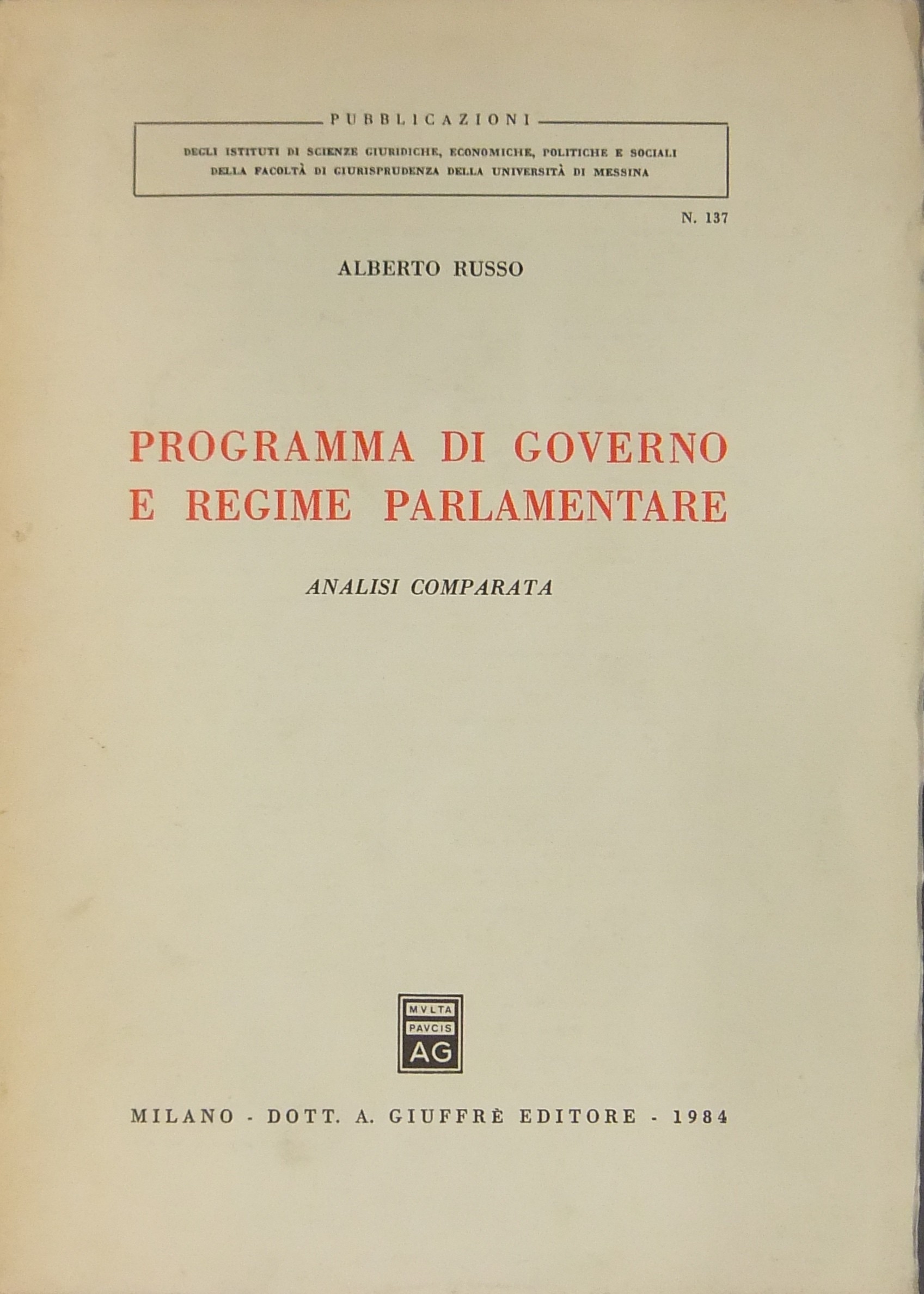 Programma di governo e regime parlamentare. 