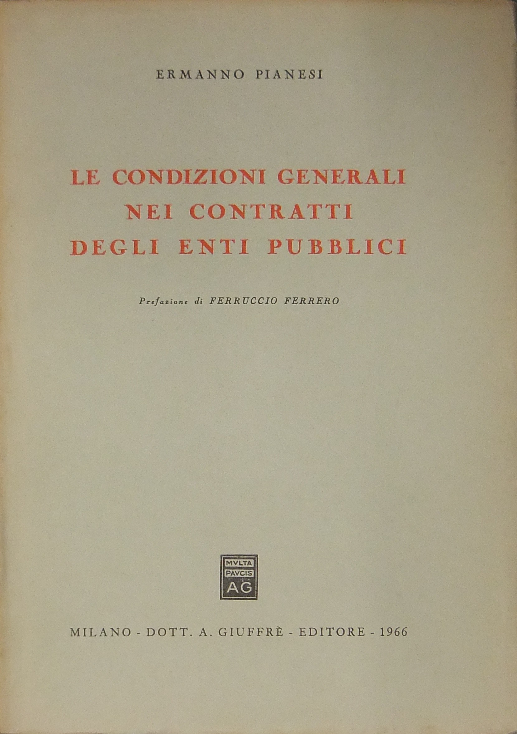 Le condizioni generali nei contratti degli enti pubblici.