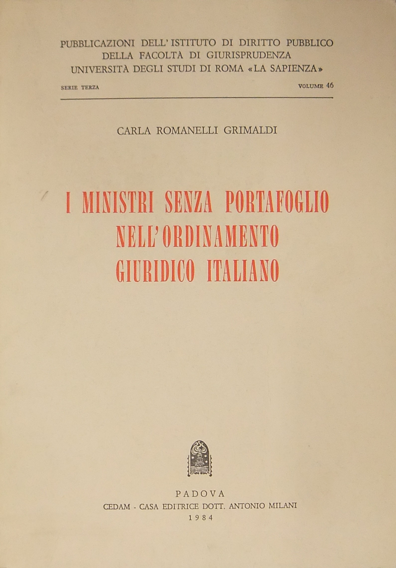 I Ministri senza portafoglio nell'ordinamento giuridico italiano. 